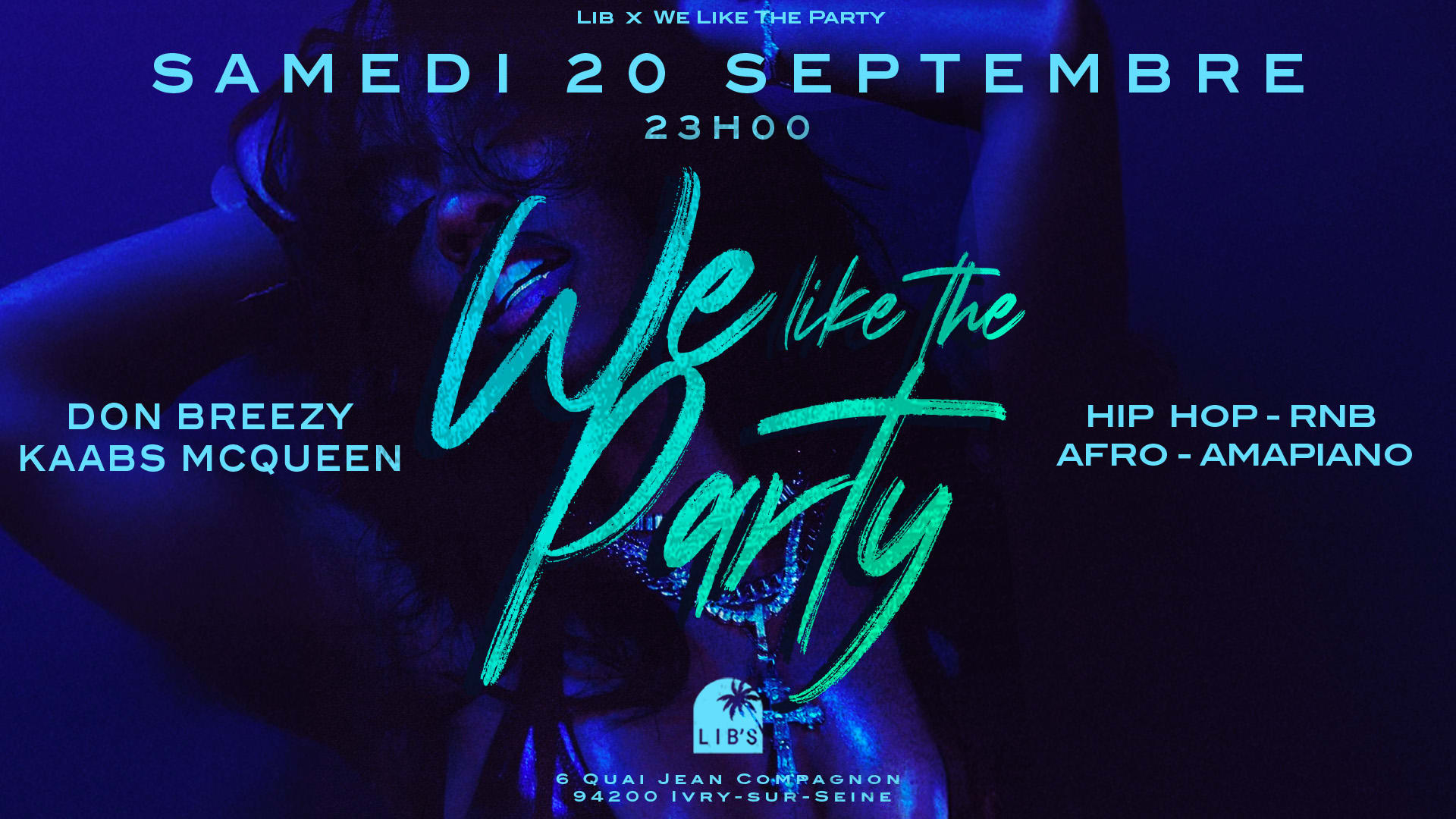 We Like The Party • Samedi 20 Septembre