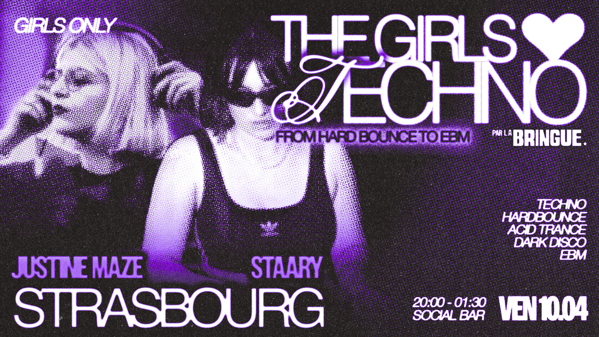 La Bringue - Strasbourg - The Girls Love Techno