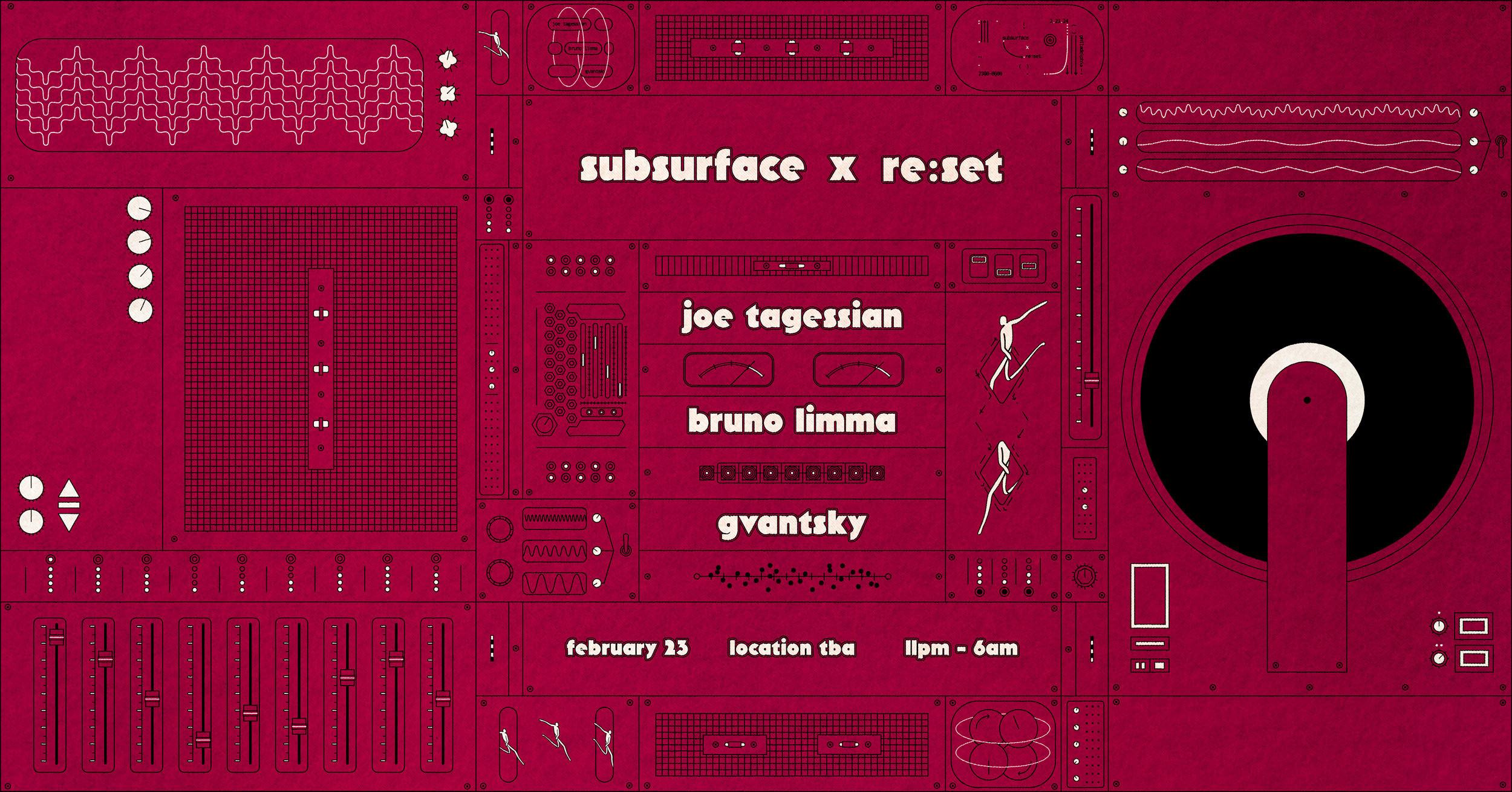 Subsurface X Re:Set  W/ Bruno Limma, Joe Tagessian, Gvantsky