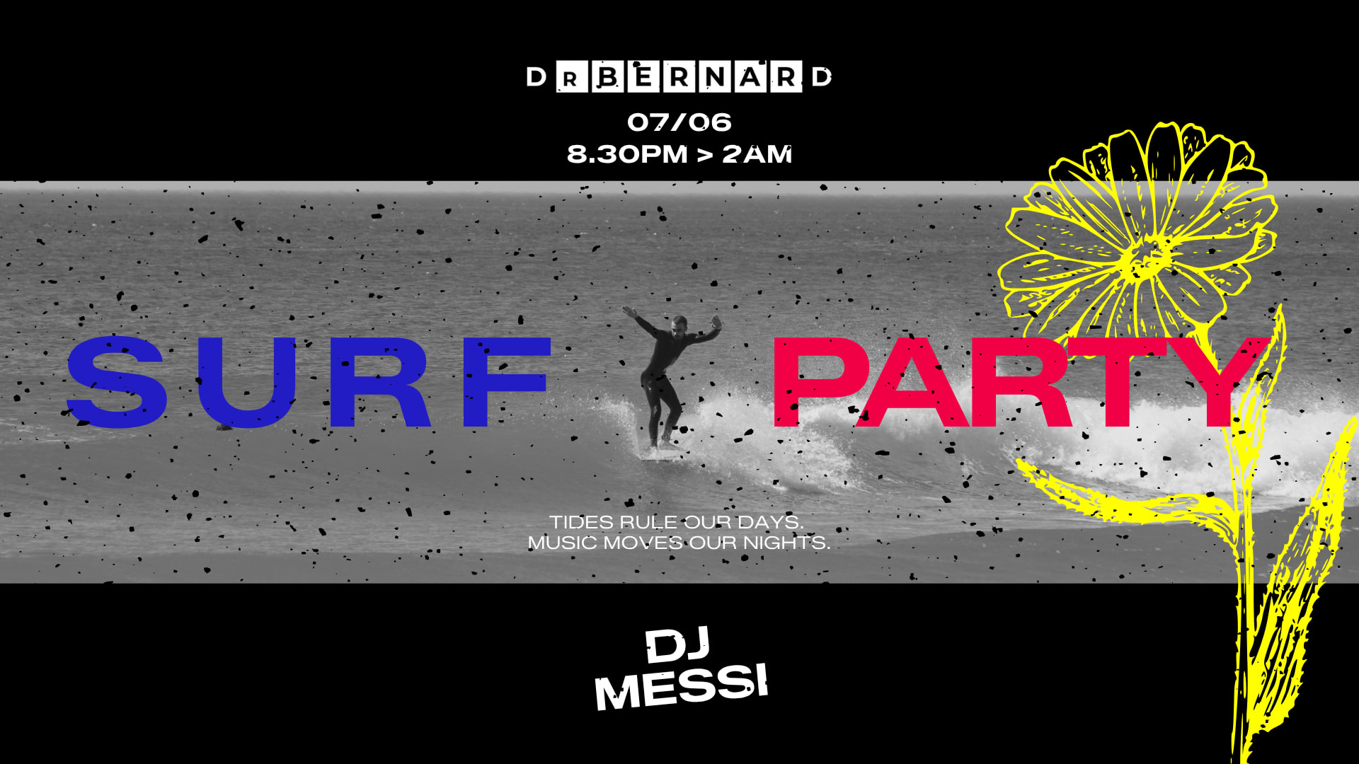 Surf Party X Dj Messi | Dr. Bernard