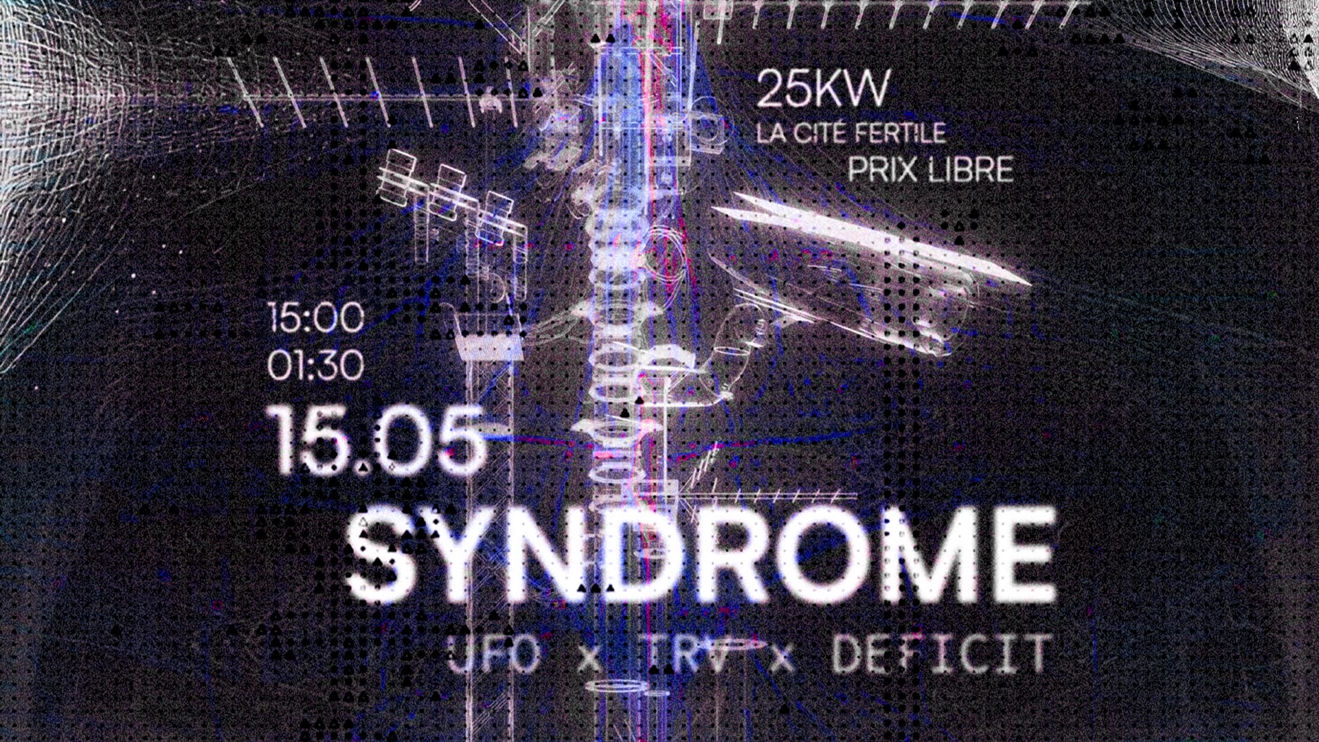 Syndrome - Deficit X Ufo X Trv
