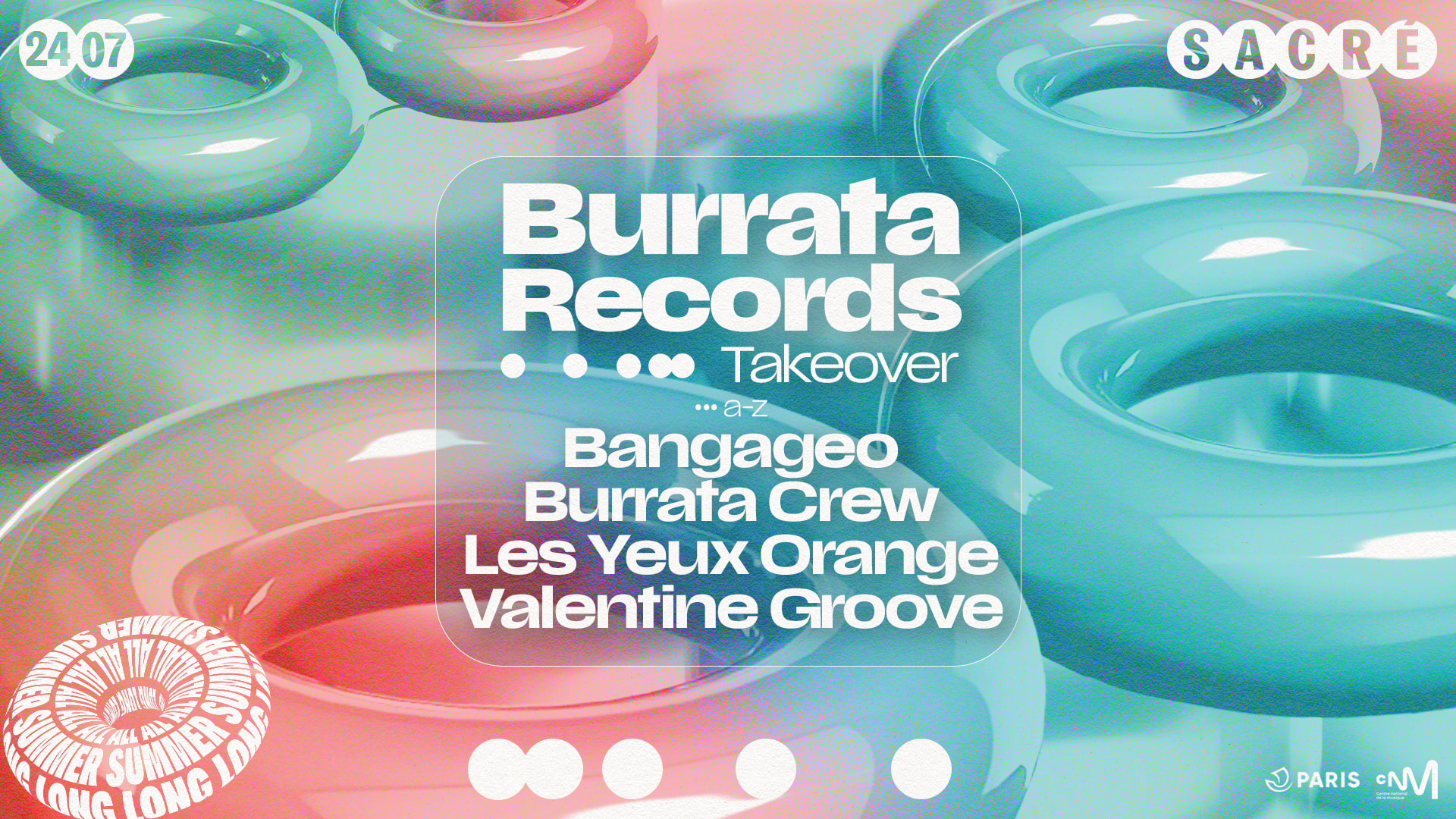 Sacré All Summer Long : Burrata Records Takeover