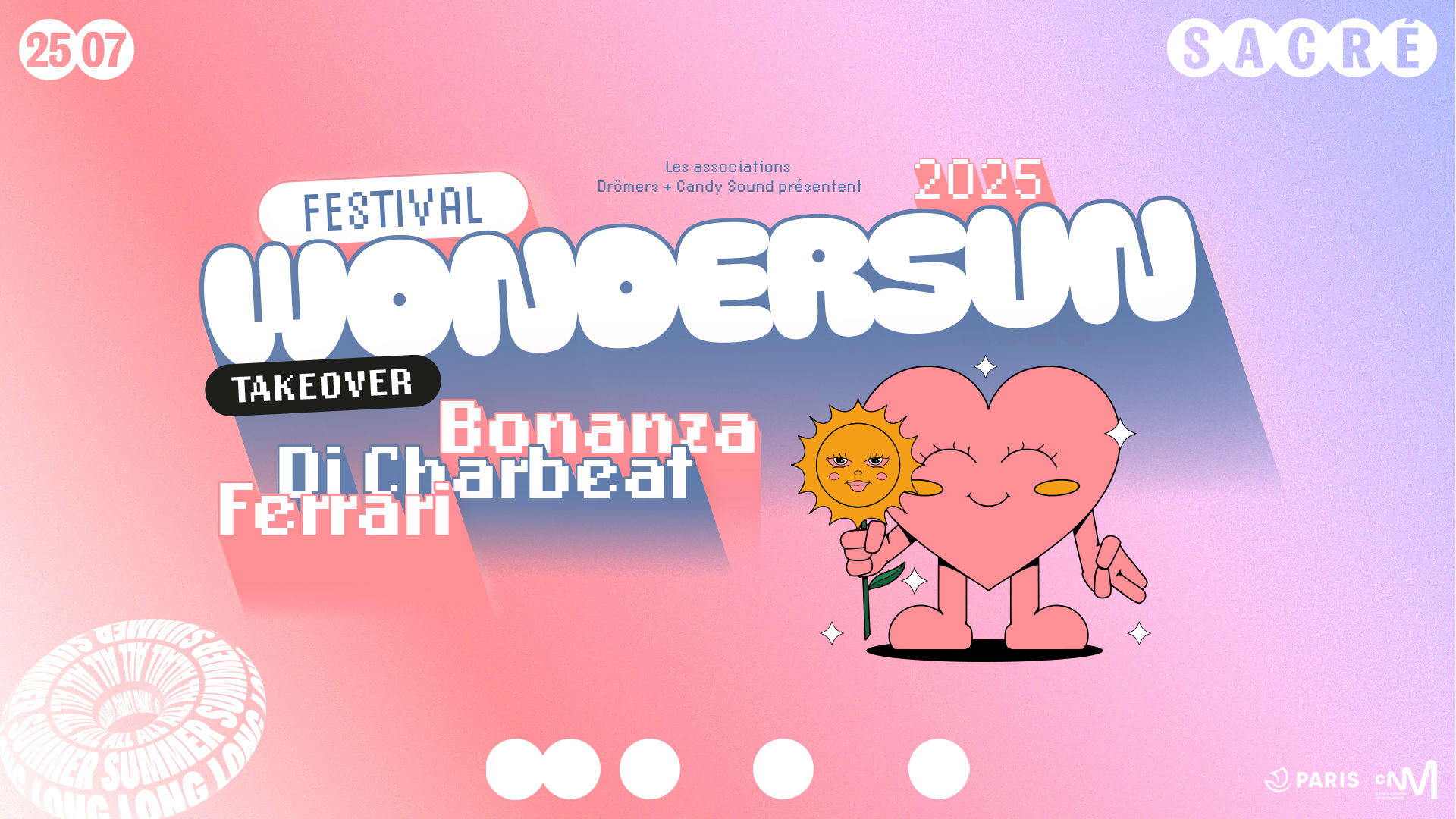 Sacré All Summer Long : Wondersun Festival Takeover