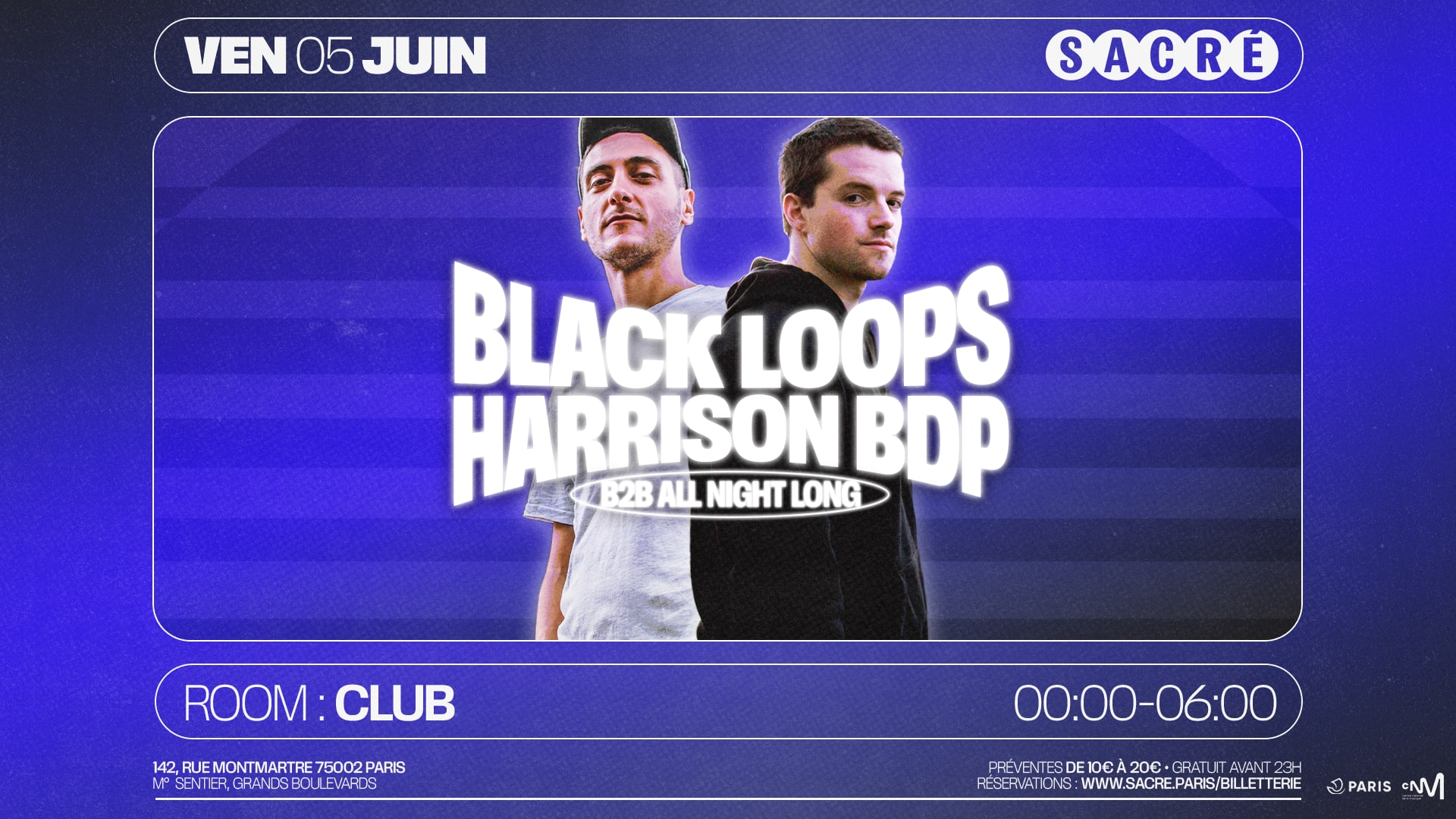 Sacré Présente : Black Loops B2b Harrison Bdp All Night Long