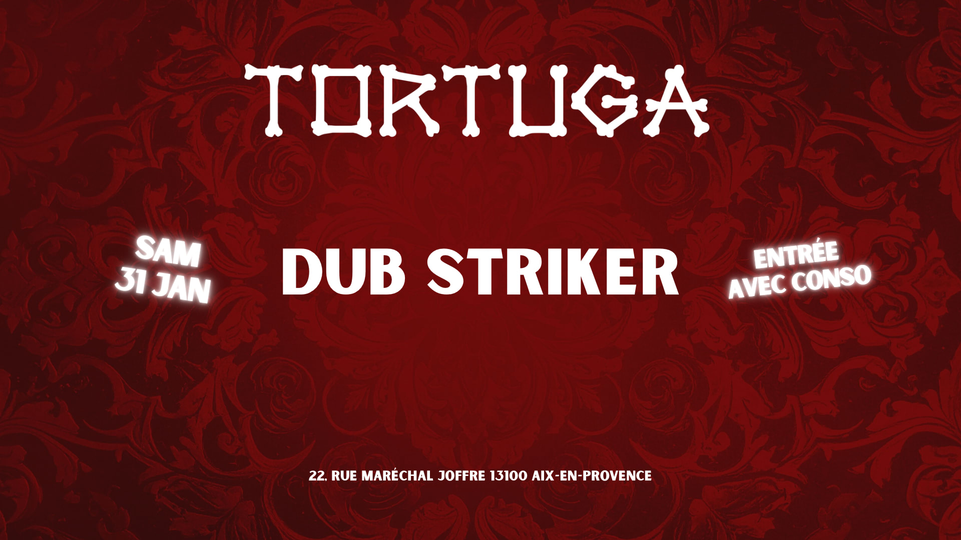 Dub Striker X Tortuga