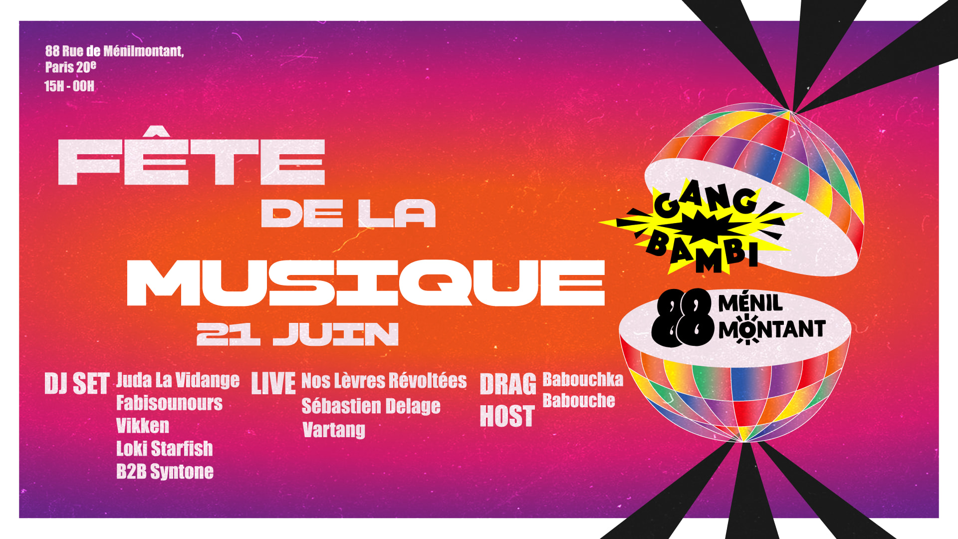 88 Ménilmontant : Fête De La Musique W/Gang Bambi | 21.06