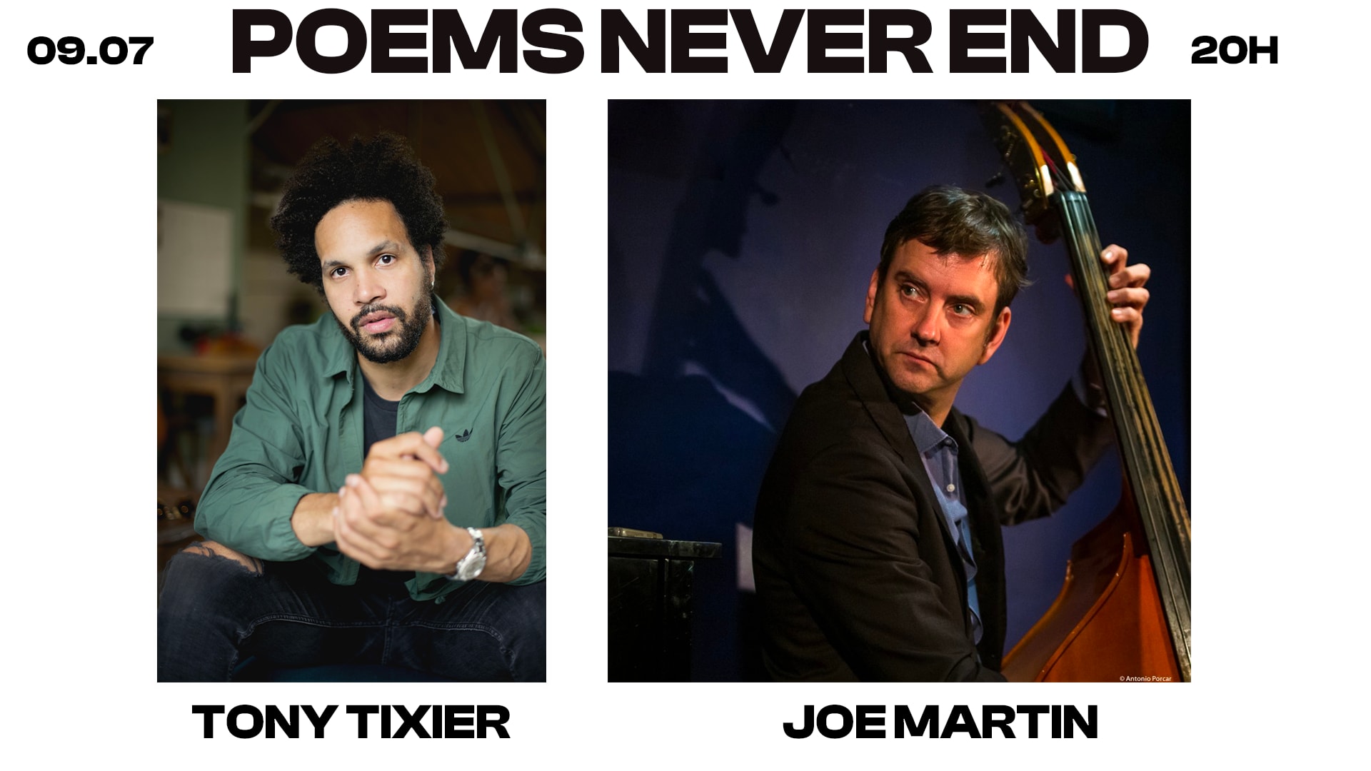 Tony Tixier Ft Joe Martin: Poems Never End  I 09.07.25