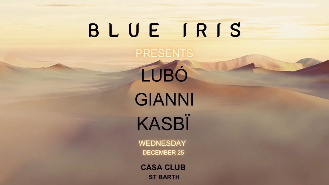 Blue Iris X Casa Club - 25 Décembre 2024