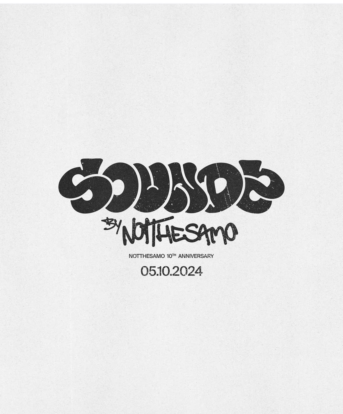 Sounds By Notthesamo 10th Anniversary