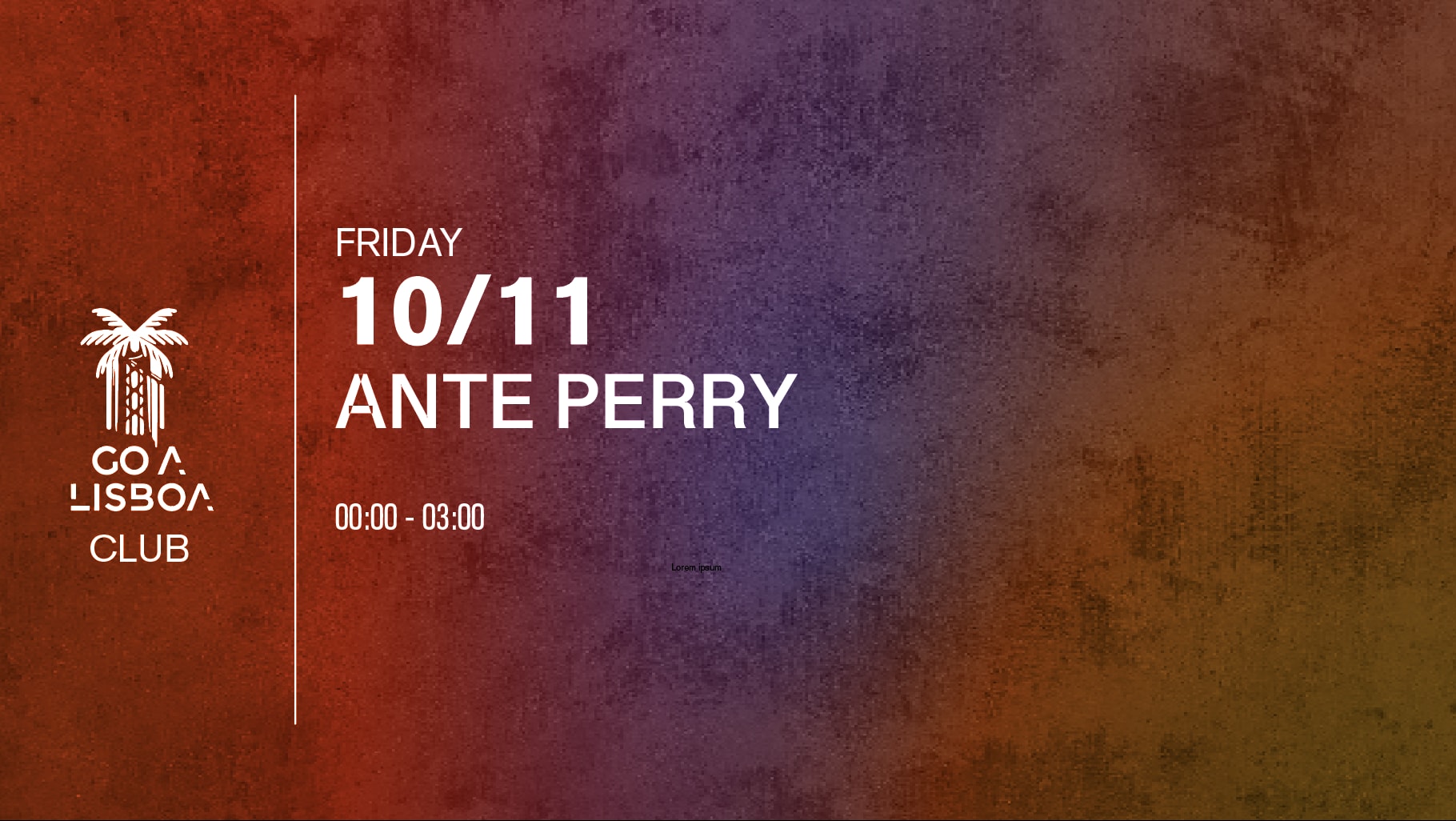 Fri 10 Nov • Ante Perry • Club