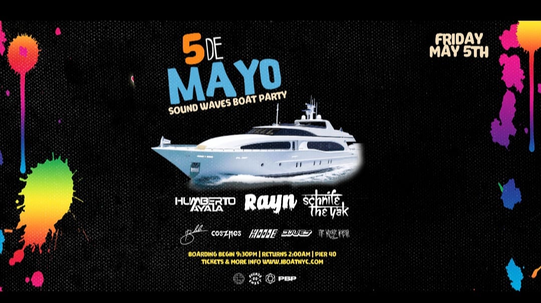 Cinco De Mayo Open Air Boat Party -  House Music Edition