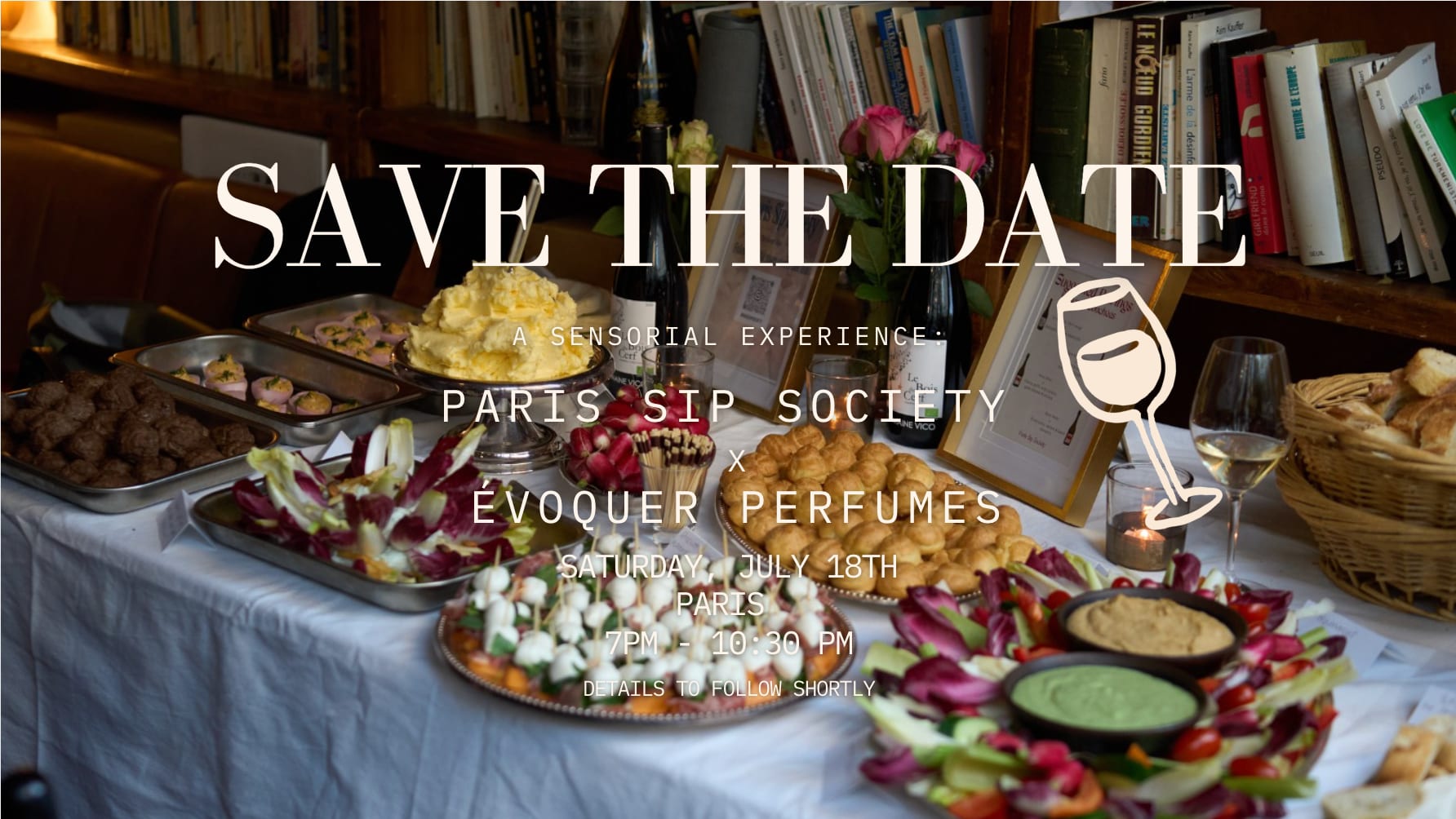 Paris Sip Society X Évoquer: A Night For The Senses