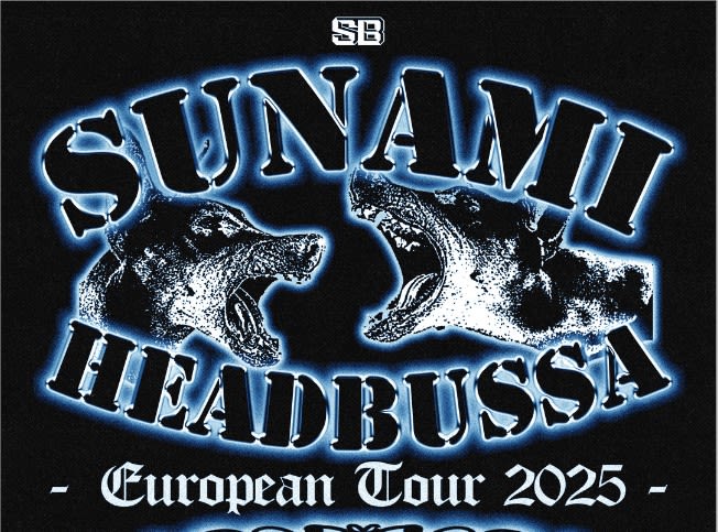 Sunami + Headbussa