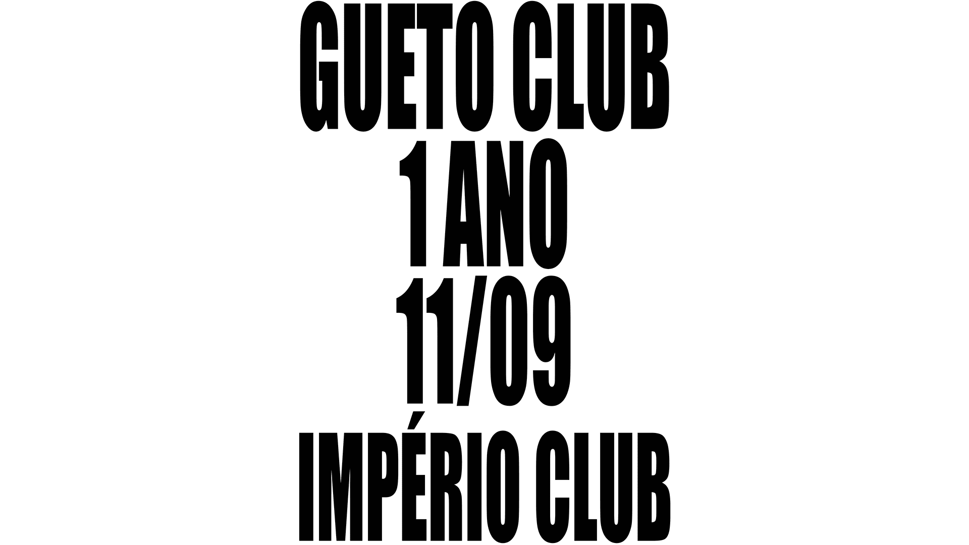 Gueto Club 1 Ano