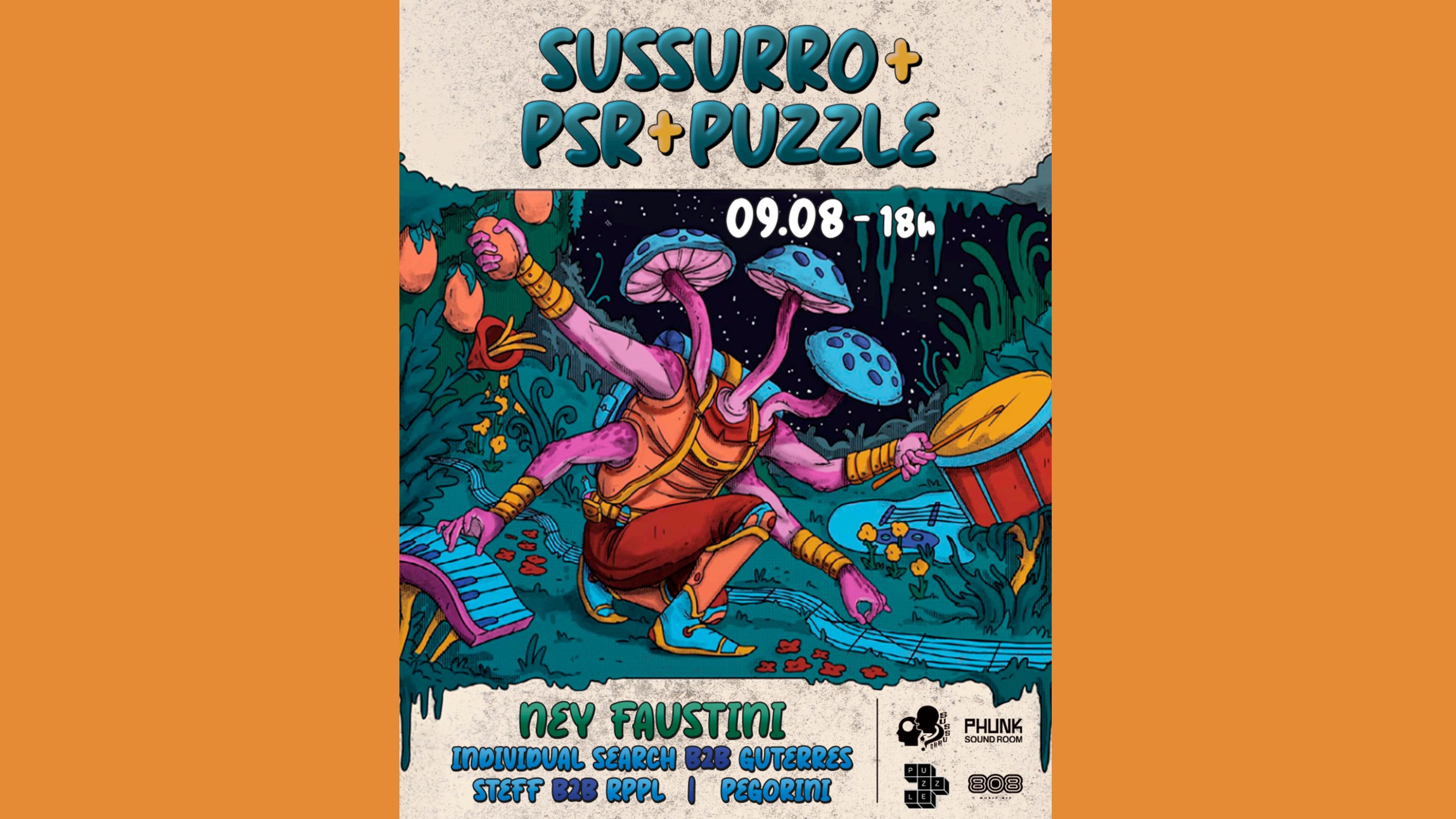 Sussurro + Psr + Puzzle Apres: Ney Faustini