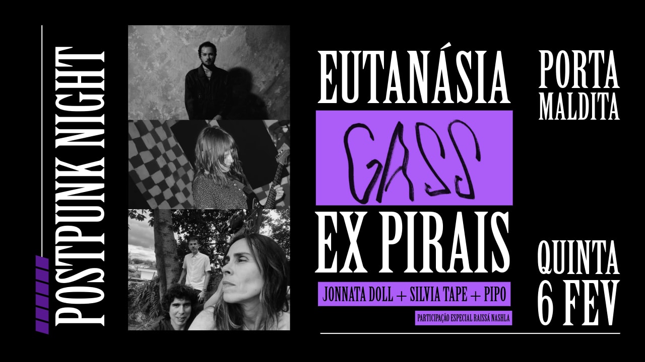 Eutanásia, Gass E Expirais (Jonnata Doll+Silvia Tape+Pipo)