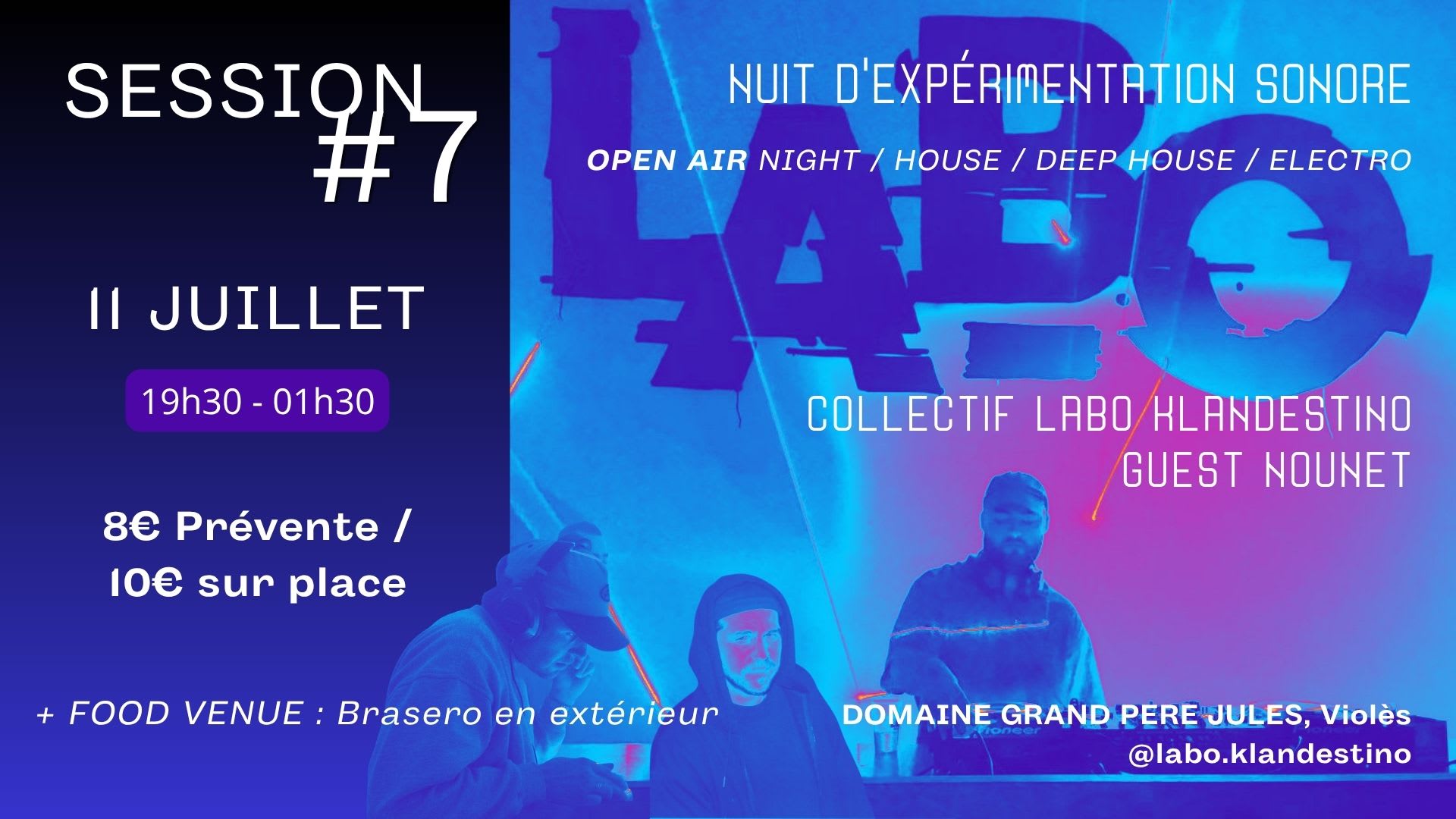 Labo Klandestino #7 — Dj Set Open Air Electro Au Domaine