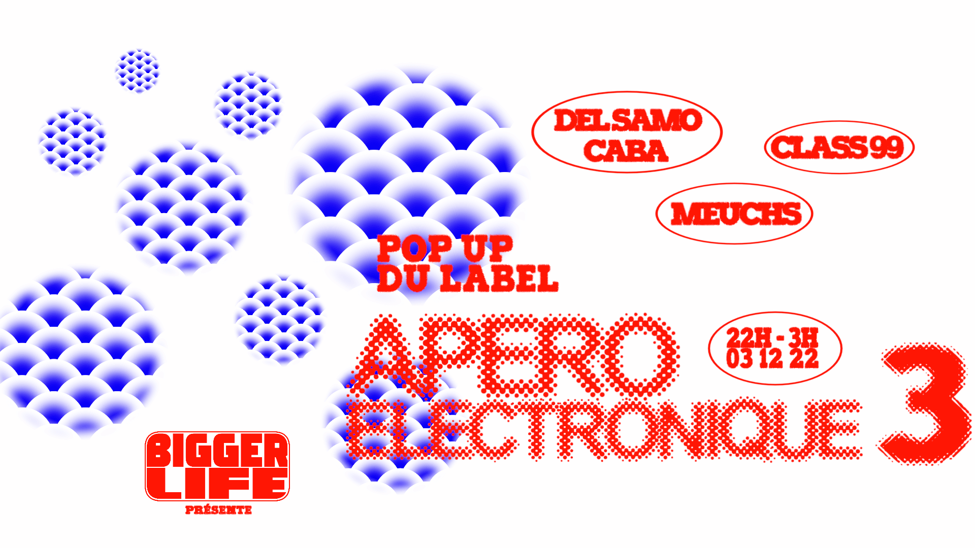 Apéro Électro By Bigger Life 