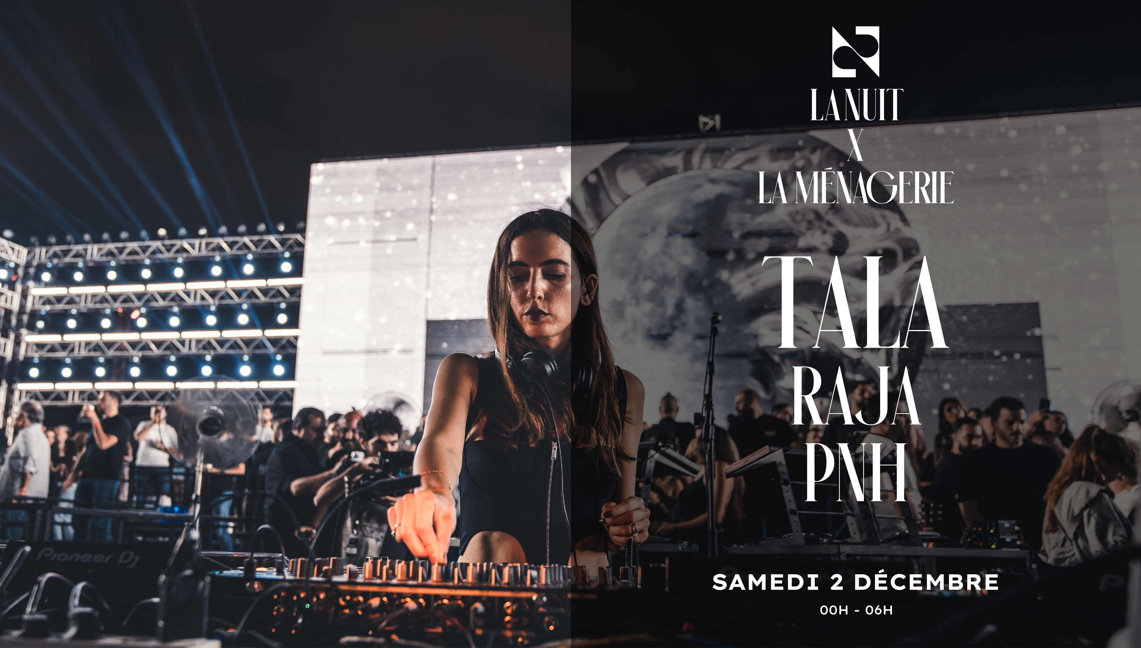 La Nuit X La Ménagerie W/ Tala