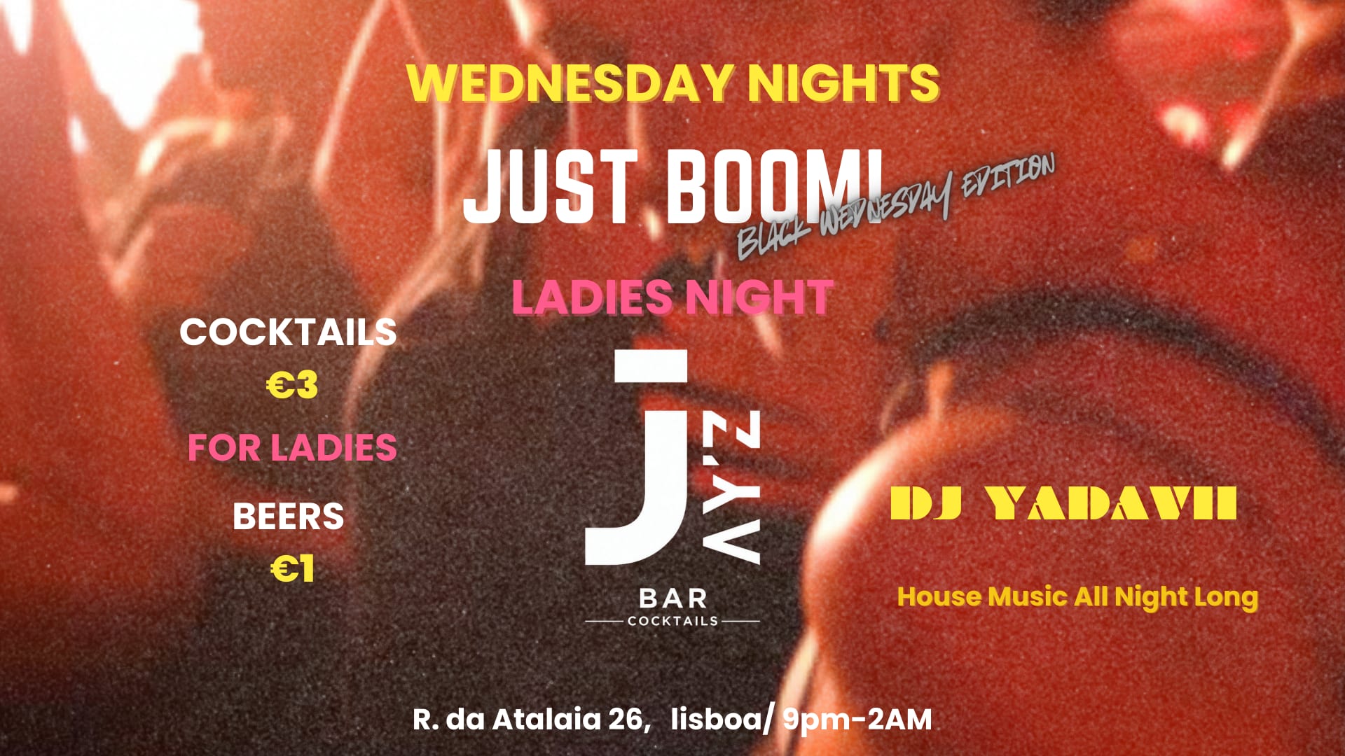 Just Boom! Ladies Night -3 Euro Cocktails