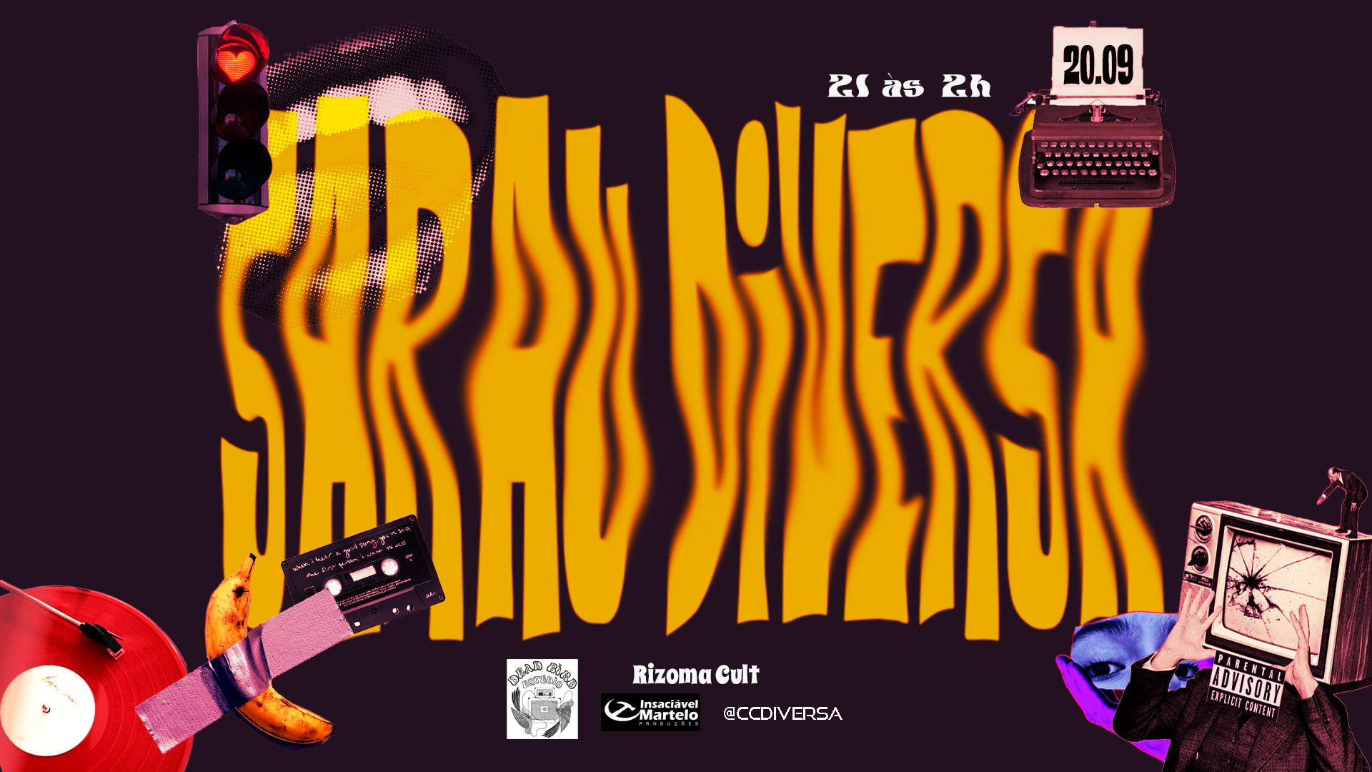 Sarau Da Diversa + Dj Bota & Dj Cavalcanti
