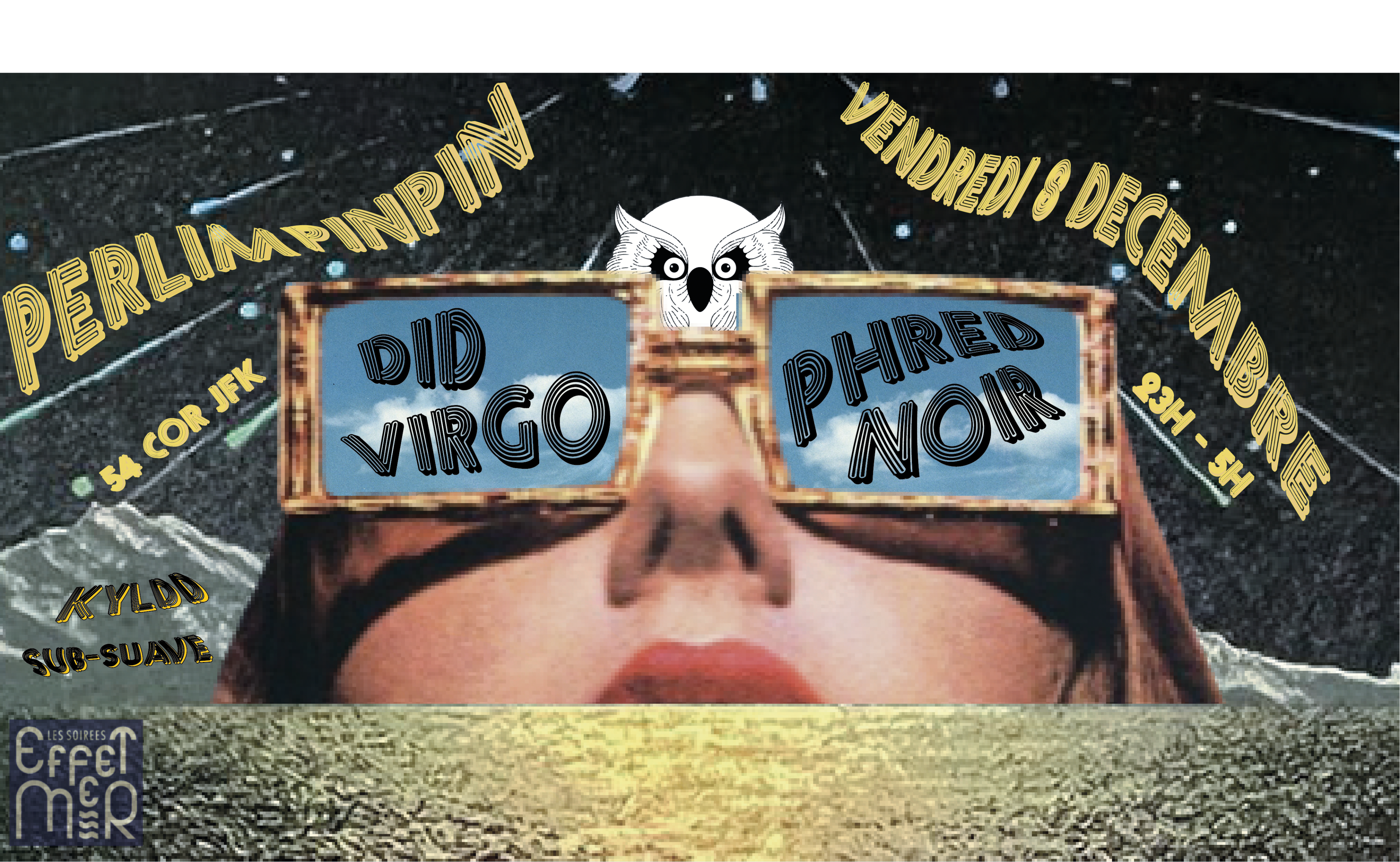 Perlimpinpin #3 W/ Did Virgo & Phred Noir