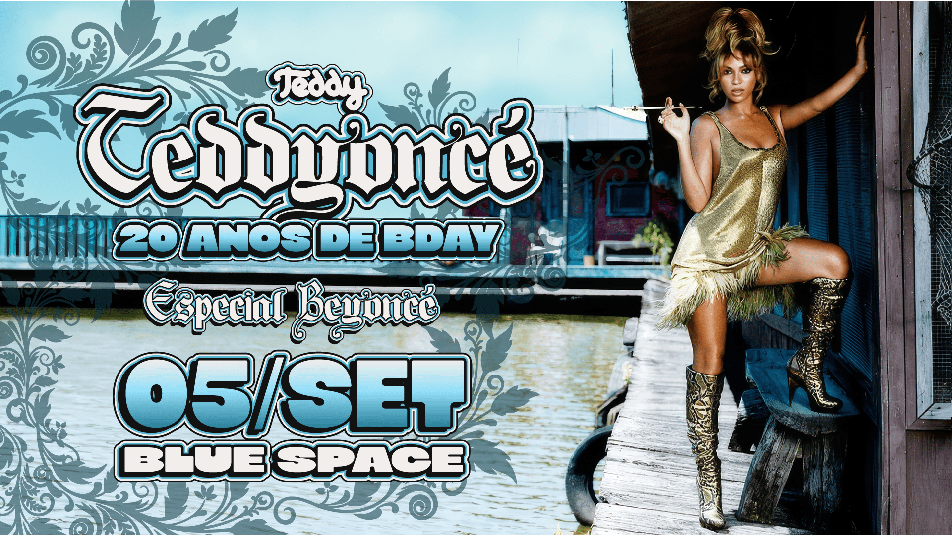 Teddyoncé ~ 20 Anos De B-Day