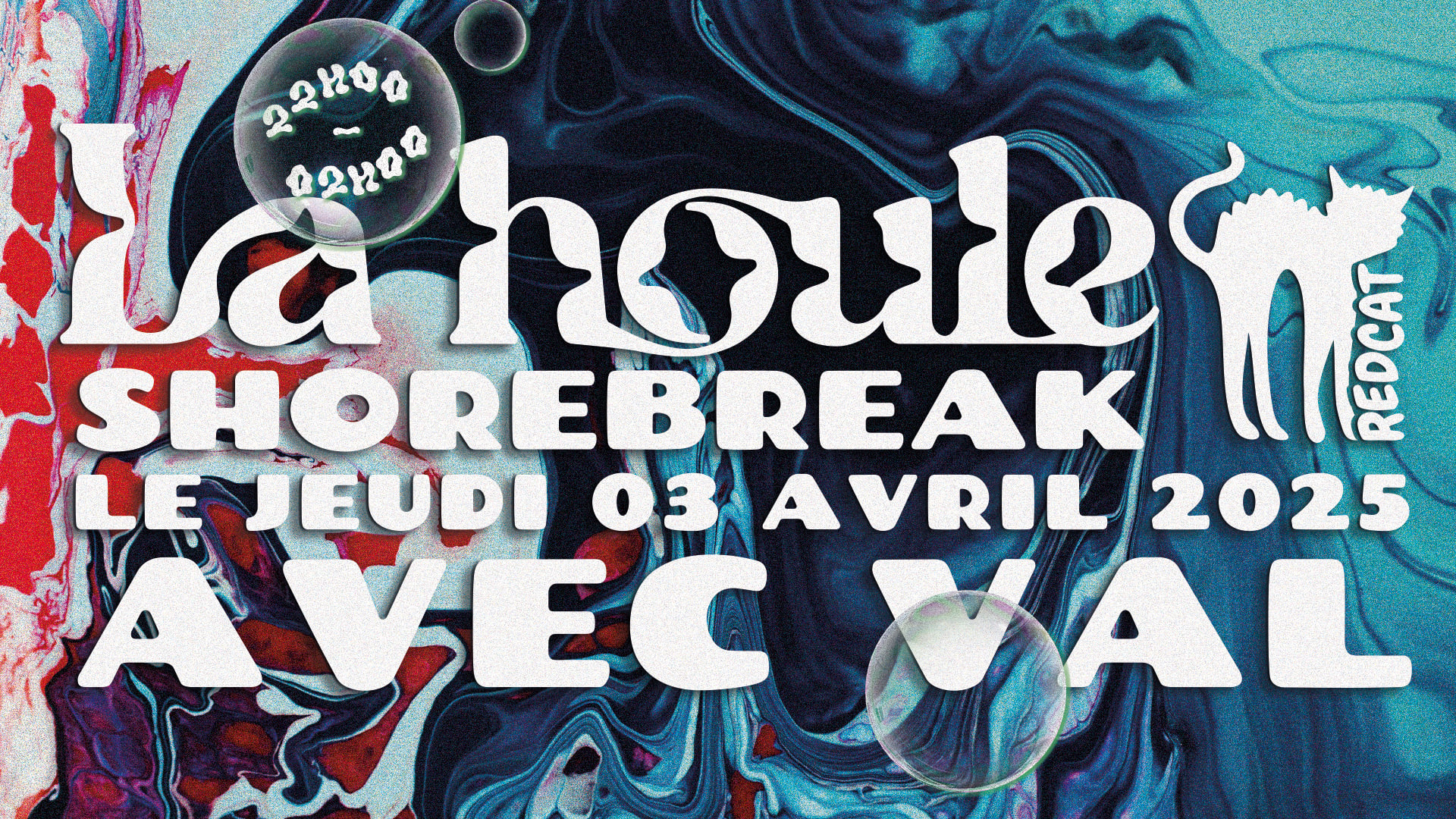 Shorebreak / La Houle Invite Val