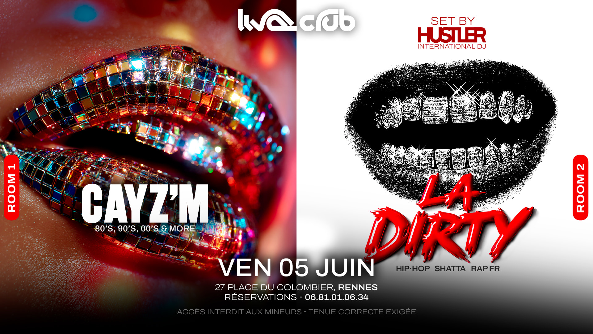 La Dirty : Hustler (R2) + Cayz'm (R1)