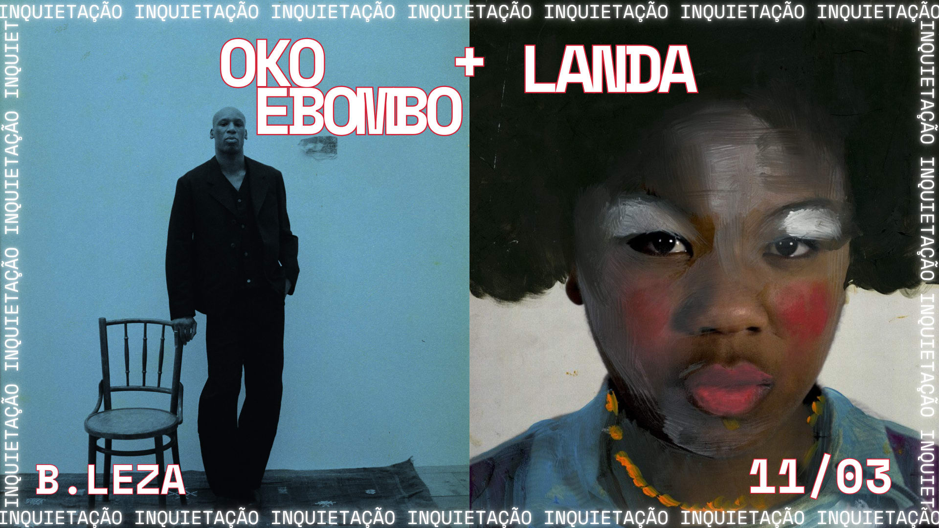 Inquietação - Landa + Oko Ebombo