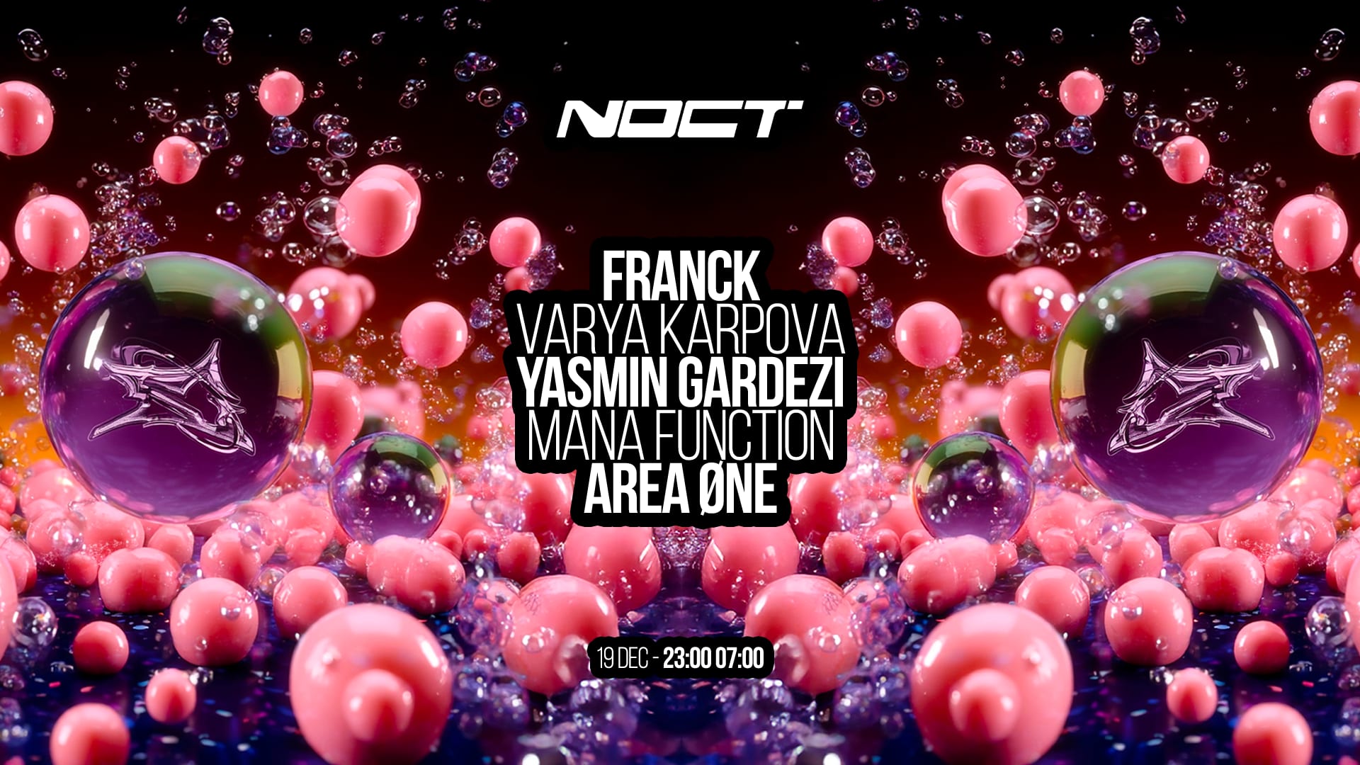 Noct : Franck - Yasmin Gardezi - Area Øne & More