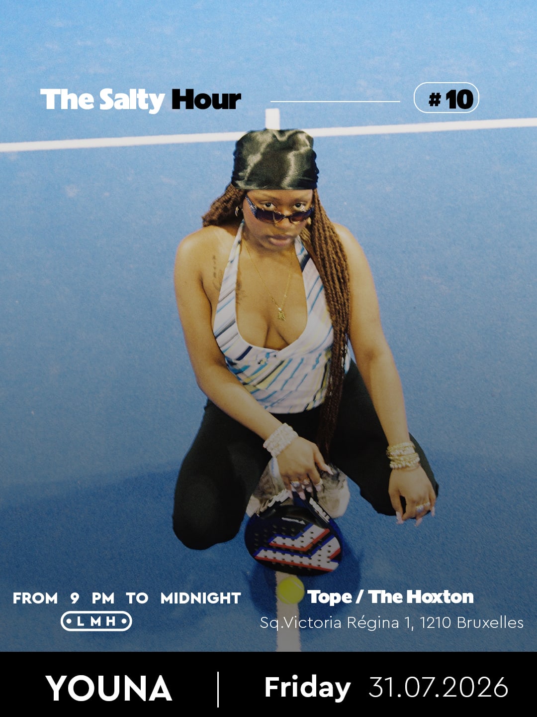 The Salty Hour #10 / Tope/The Hoxton