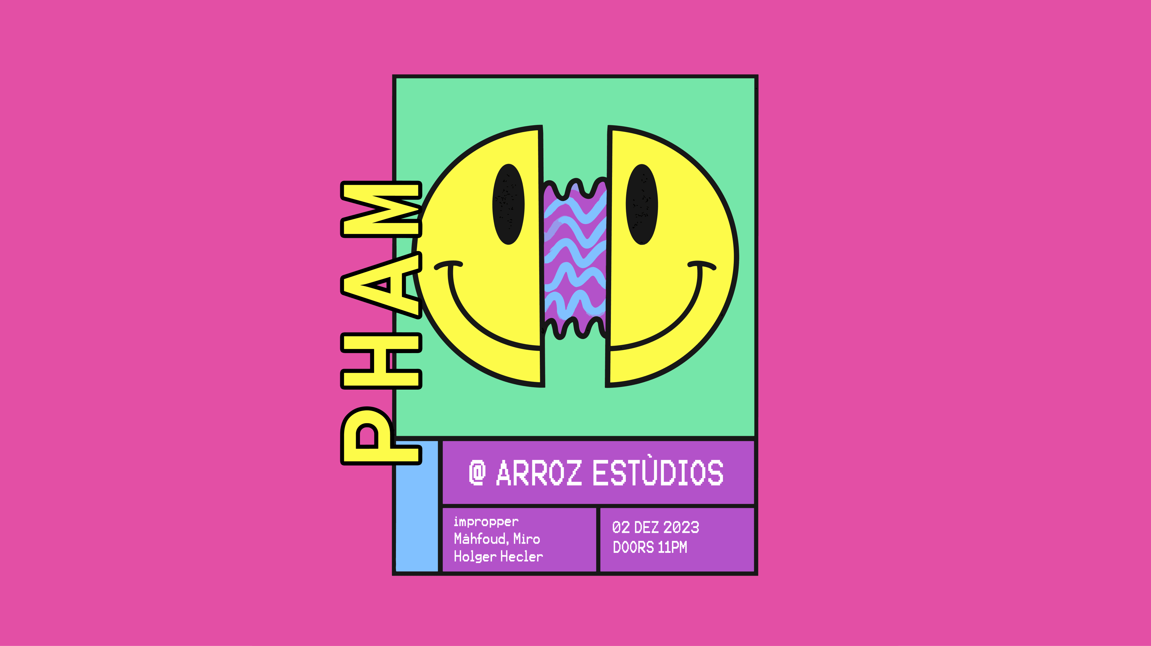 Pham @ Arroz Estudios