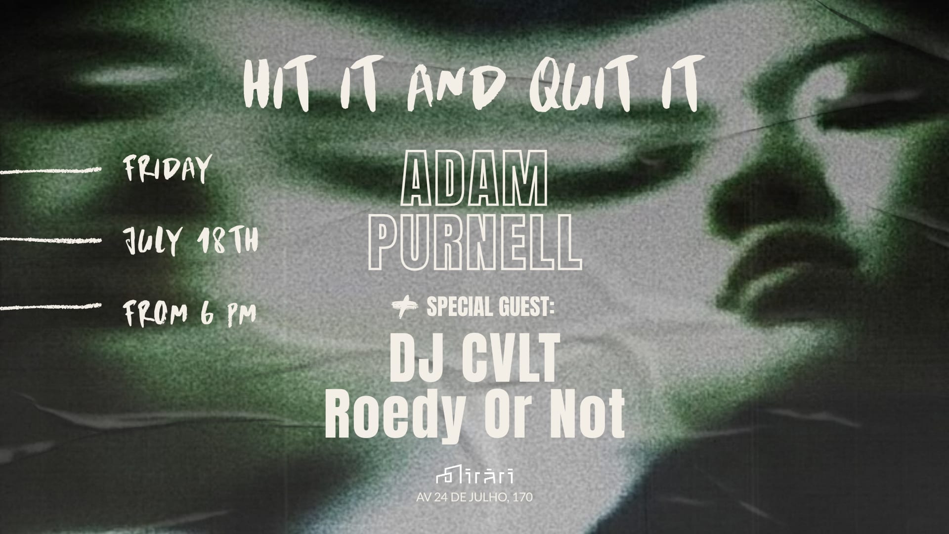 Hit It And Quit It By Adam Purnell