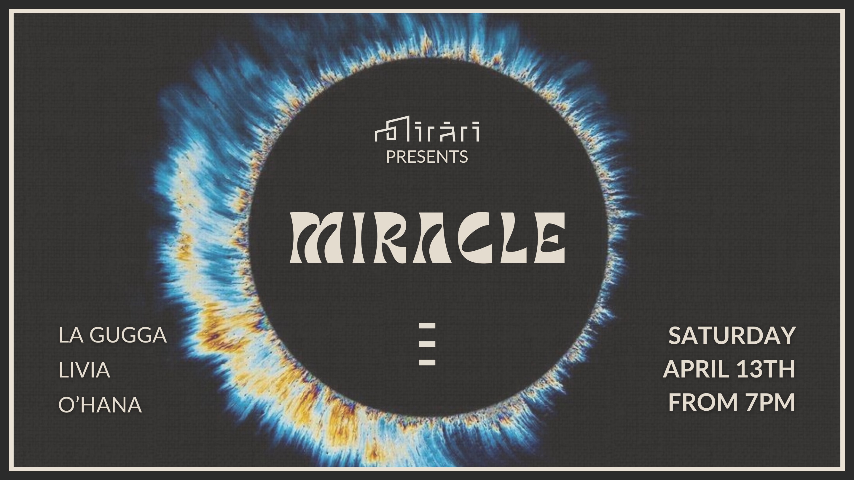 Miracle At Mīrārī | April 13th