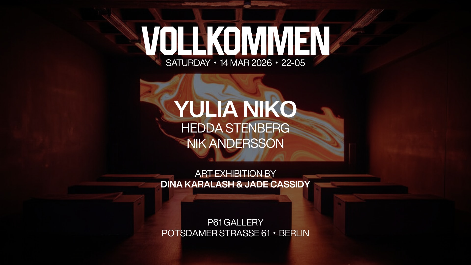 Vollkommen - Art & Club Night @ P61 Gallery | 14.03.2026