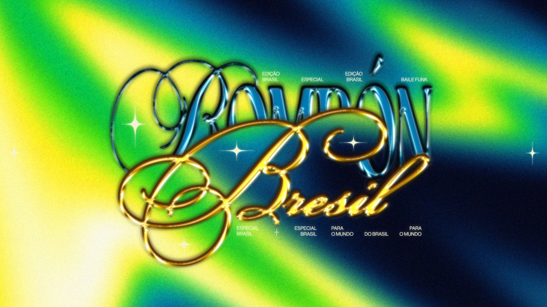 Bombón • Spéciale Brasil