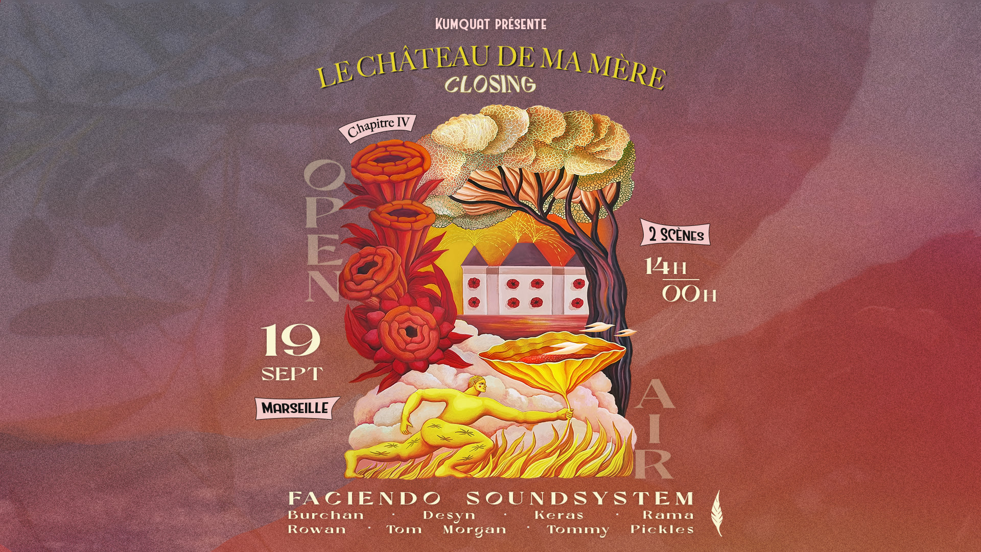 Kumquat Prés. Le Château De Ma Mère–Chap IV (Closing)•19.09