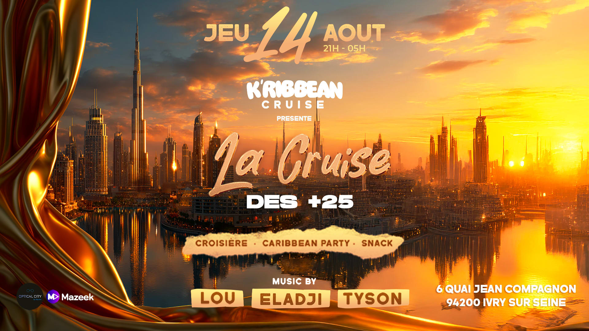 La Cruise Des +25
