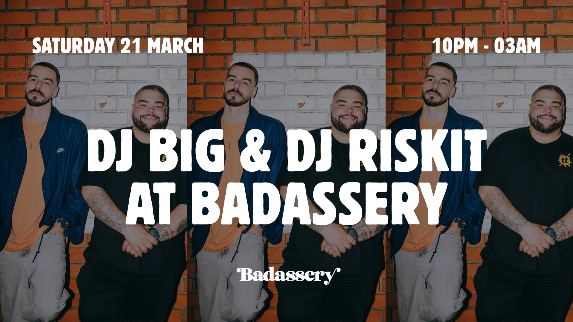 Dj Big & Dj Riskit X Badassery