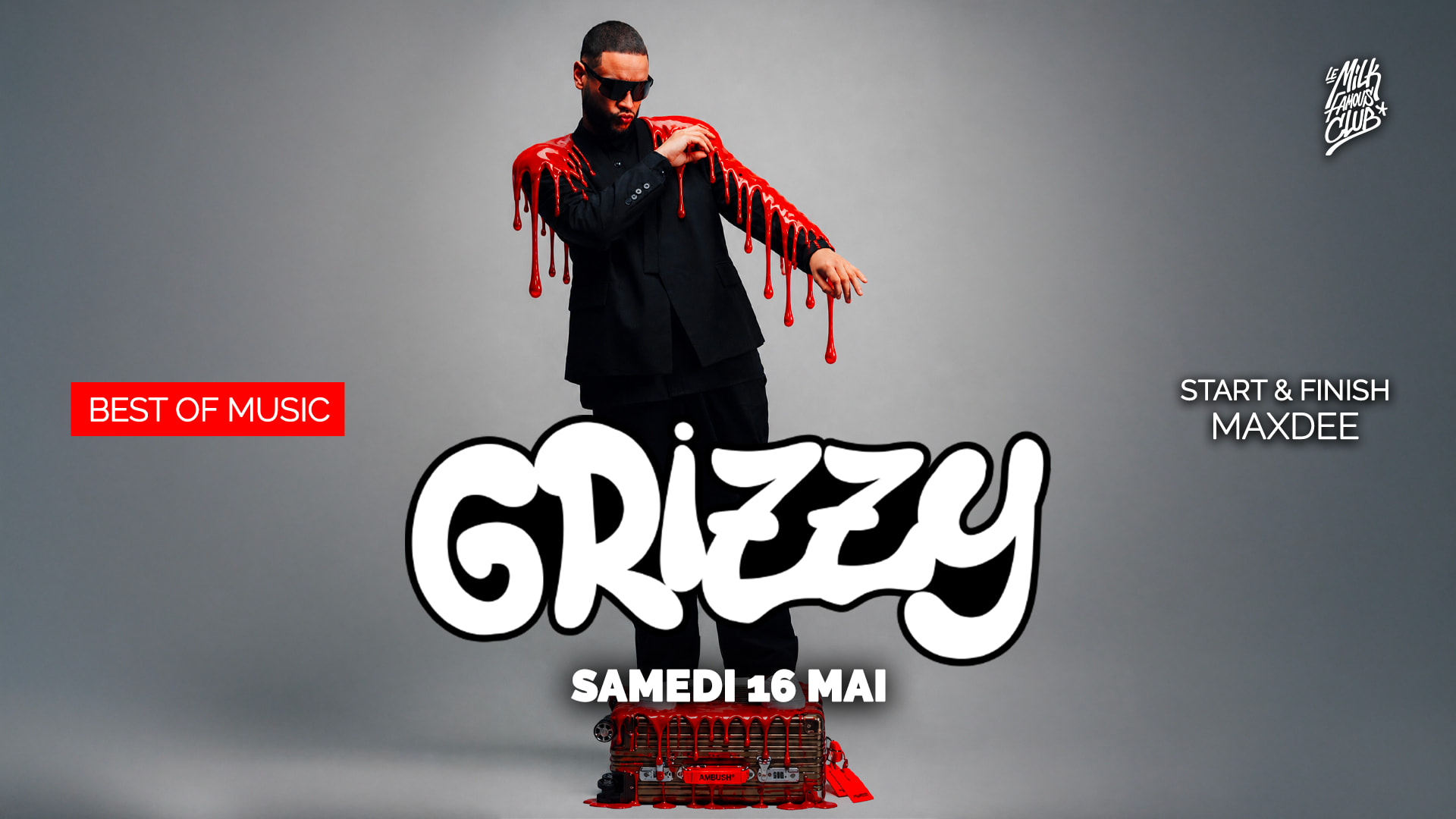 Sam 16 Mai - Grizzy