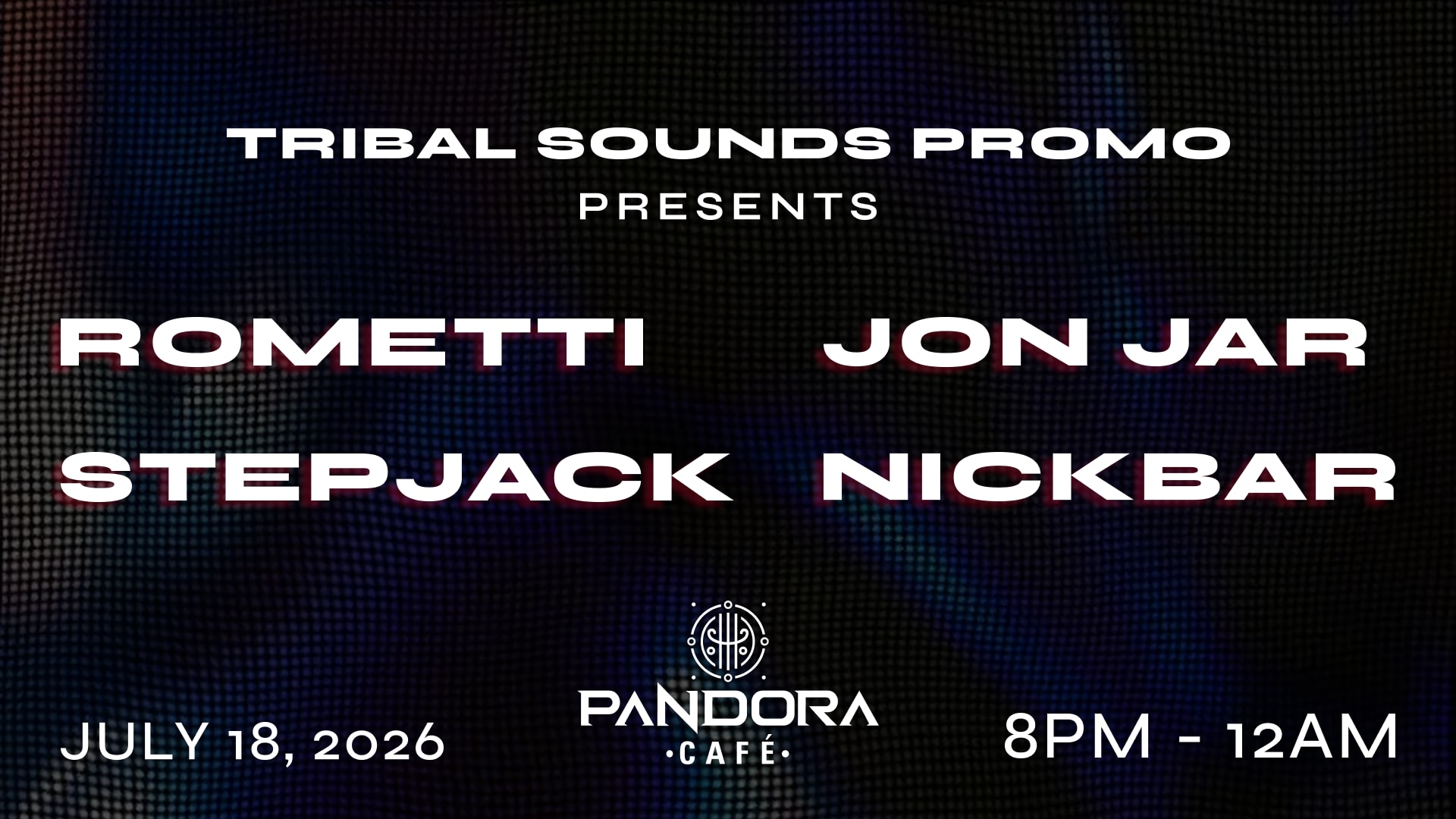 Tribal Sounds Promo: Rometti, Jon Jar, Stepjack, Nickbar