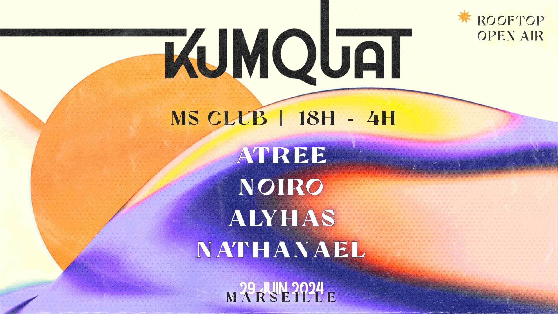 Kumquat | Open-Air W/ Atree, Noiro, Alyhas, Nathanael