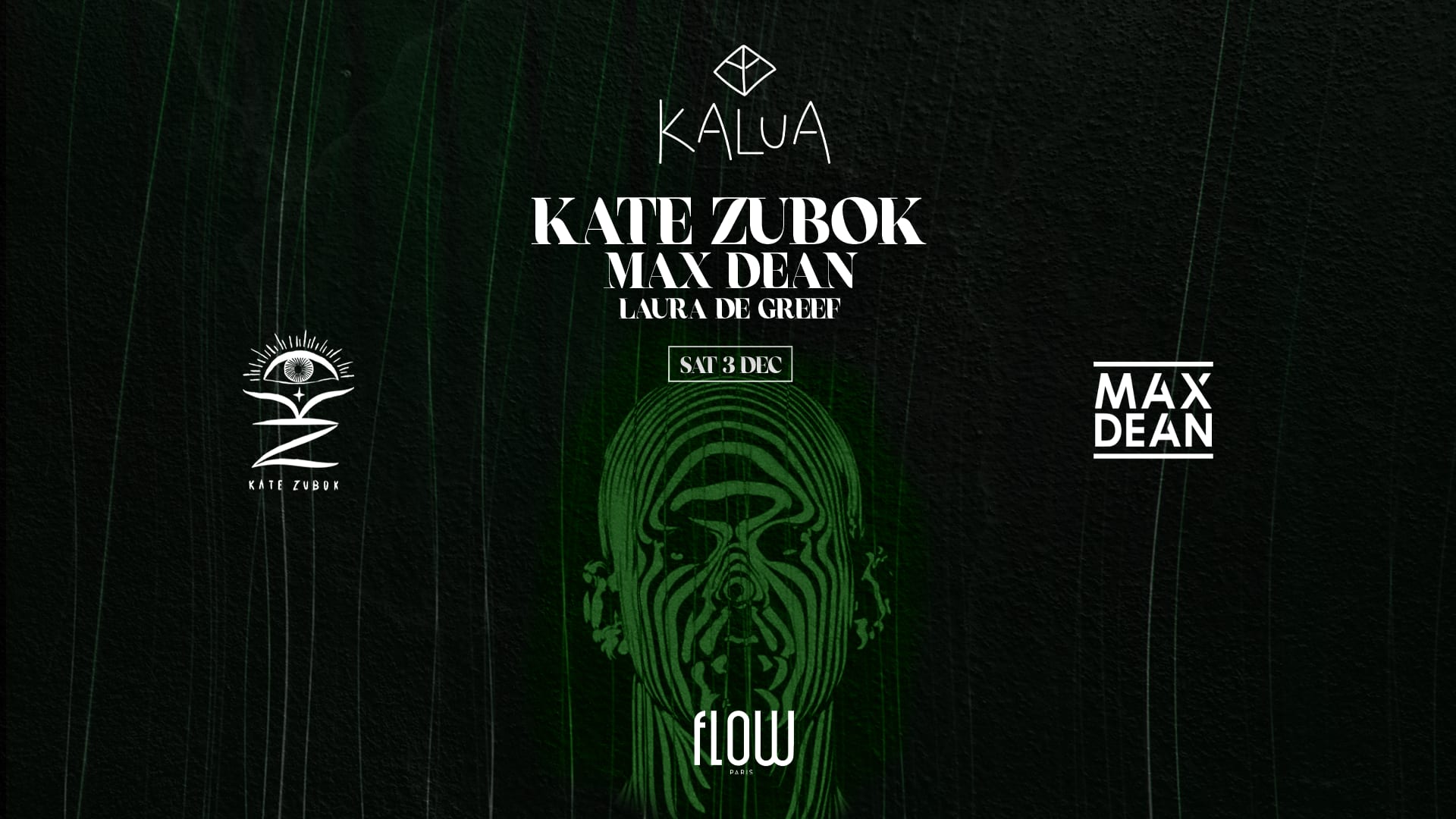 Kalua - Kate Zubok - Max Dean - Laura De Greef