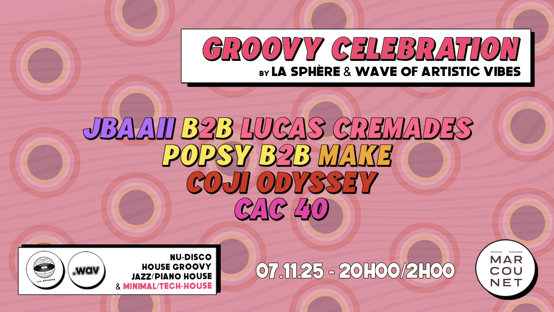 Groovy Celebration By La Sphère & Wav.