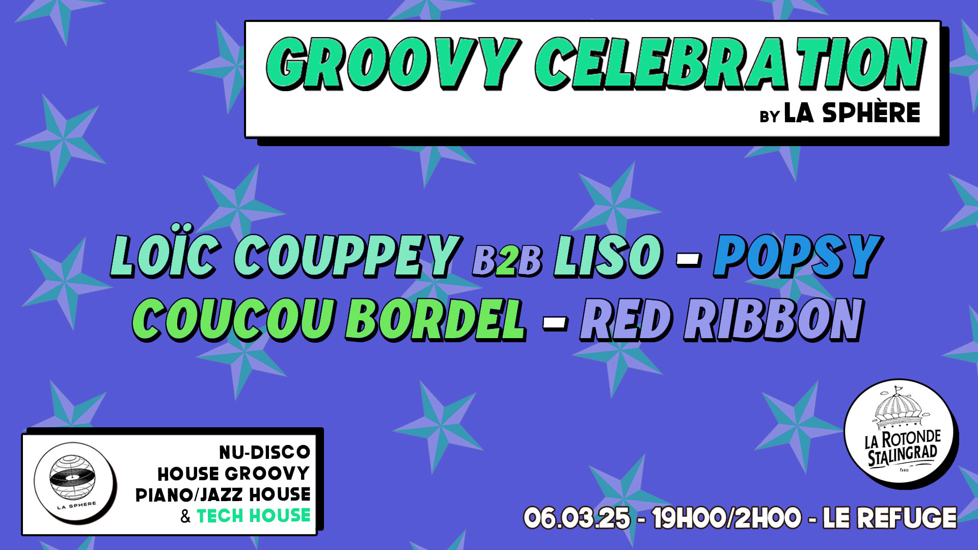 Groovy Celebration · La Sphère