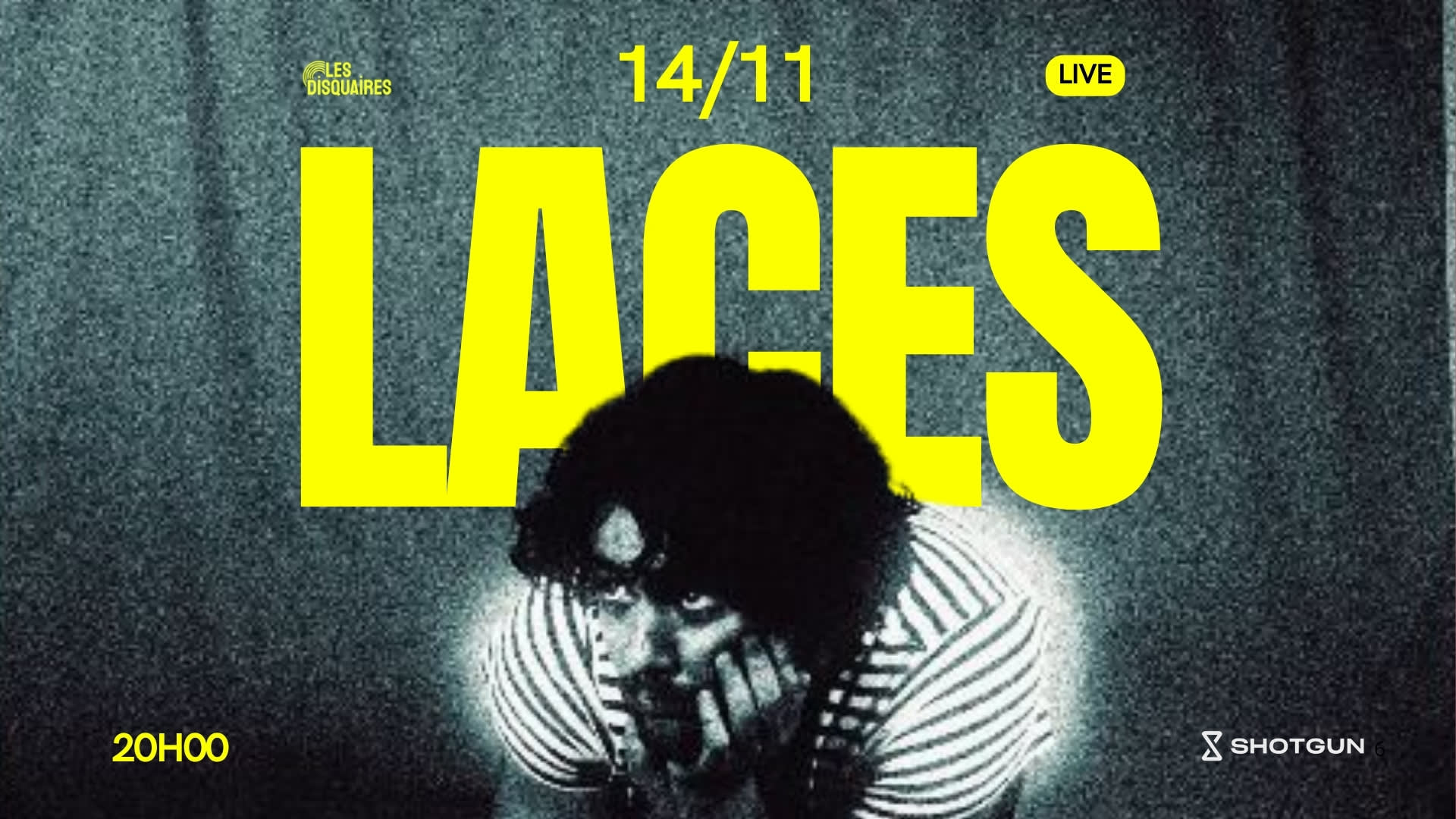 Laces - Live