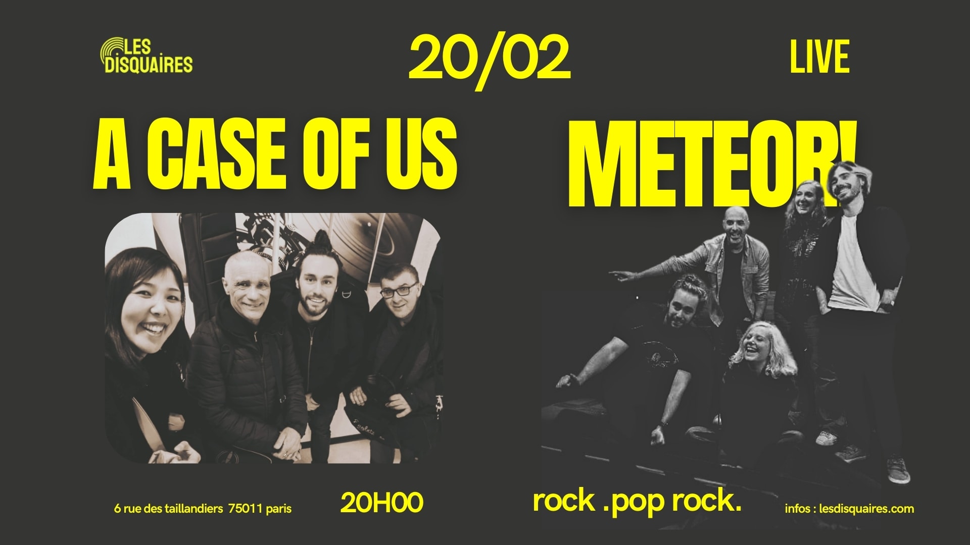 A Case Of Us X Météor! - Live