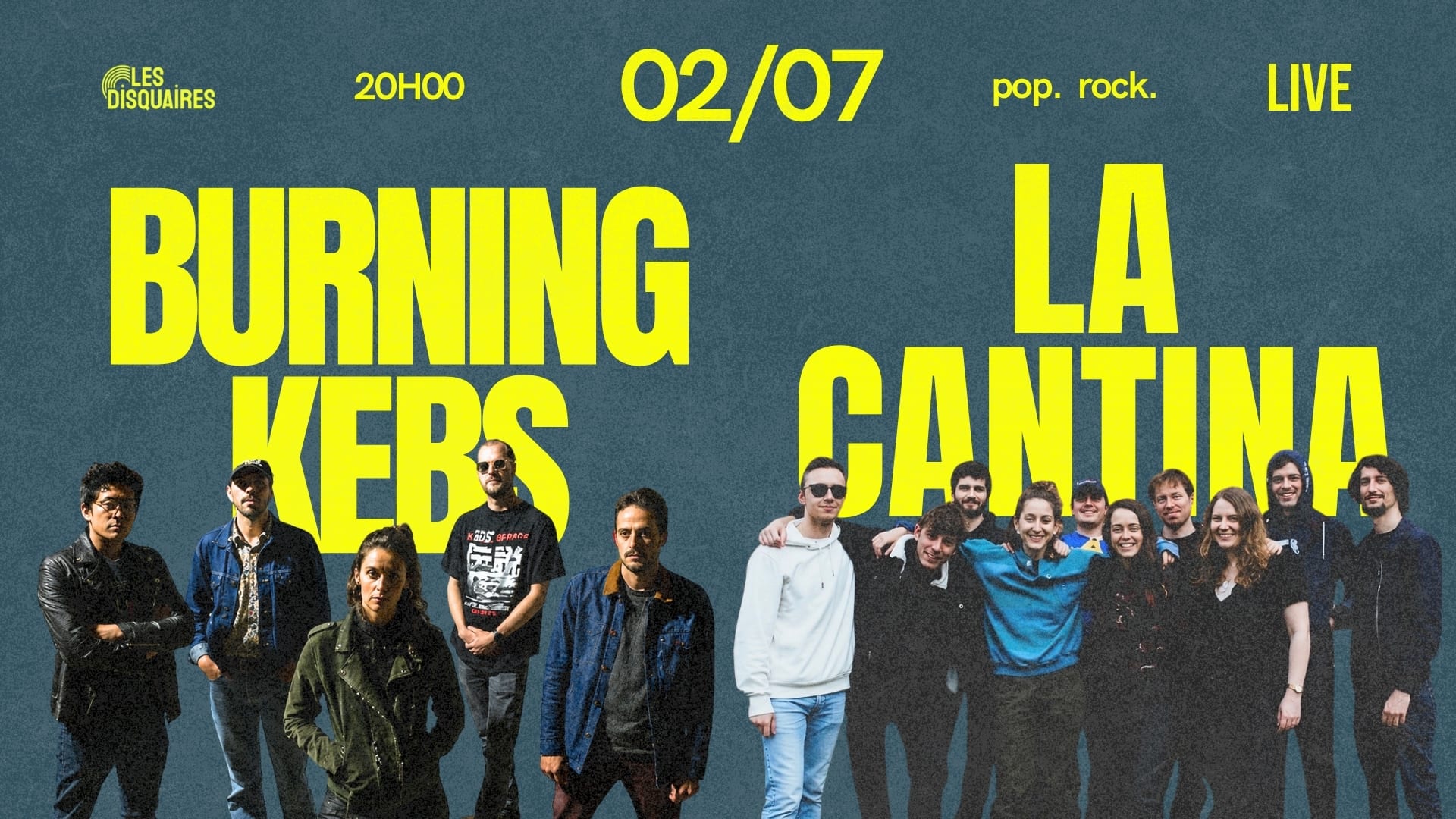 Burning Kebs X La Cantina - Live
