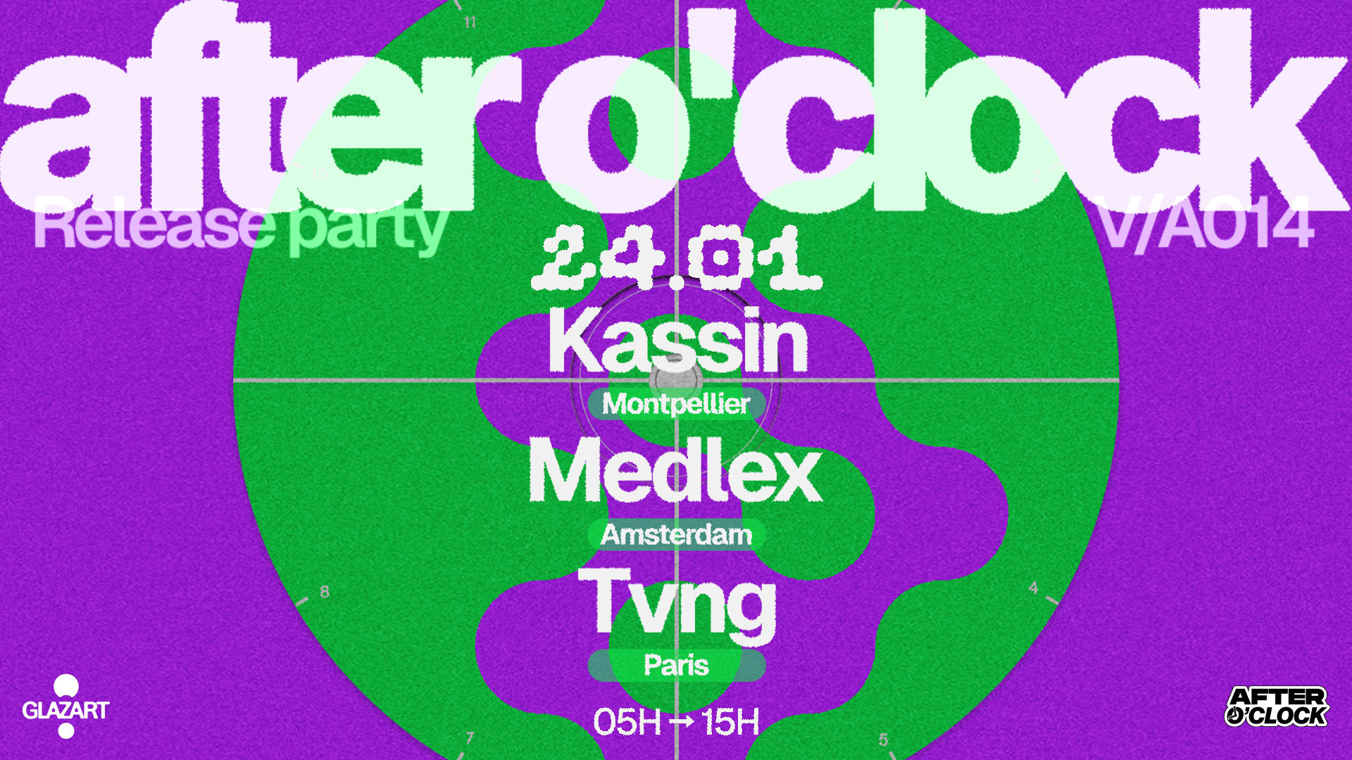 After O'clock - Release Party Va014 : Kassin, Medlex, Tvng